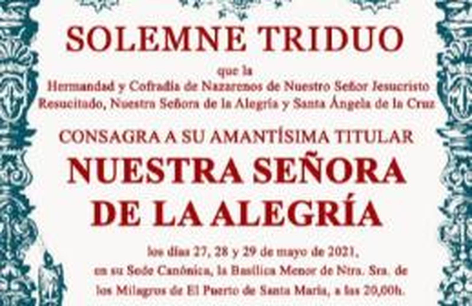 Cultos a la Virgen de la Alegría.