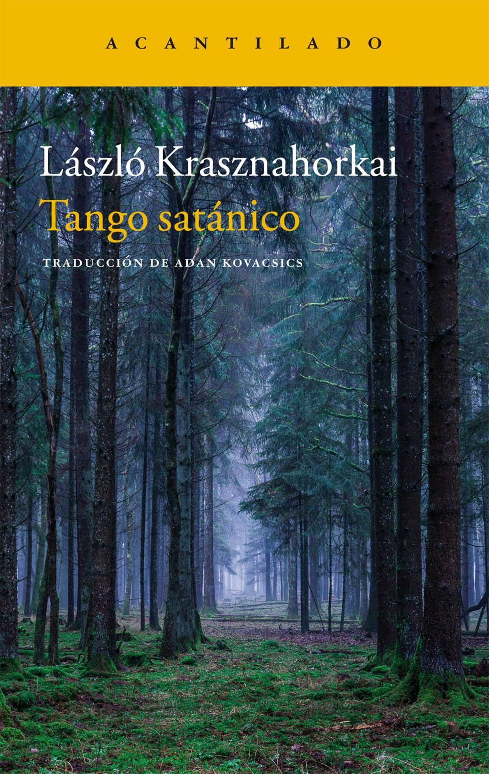'Tango satanico', de Laszlo Krasznahorkai