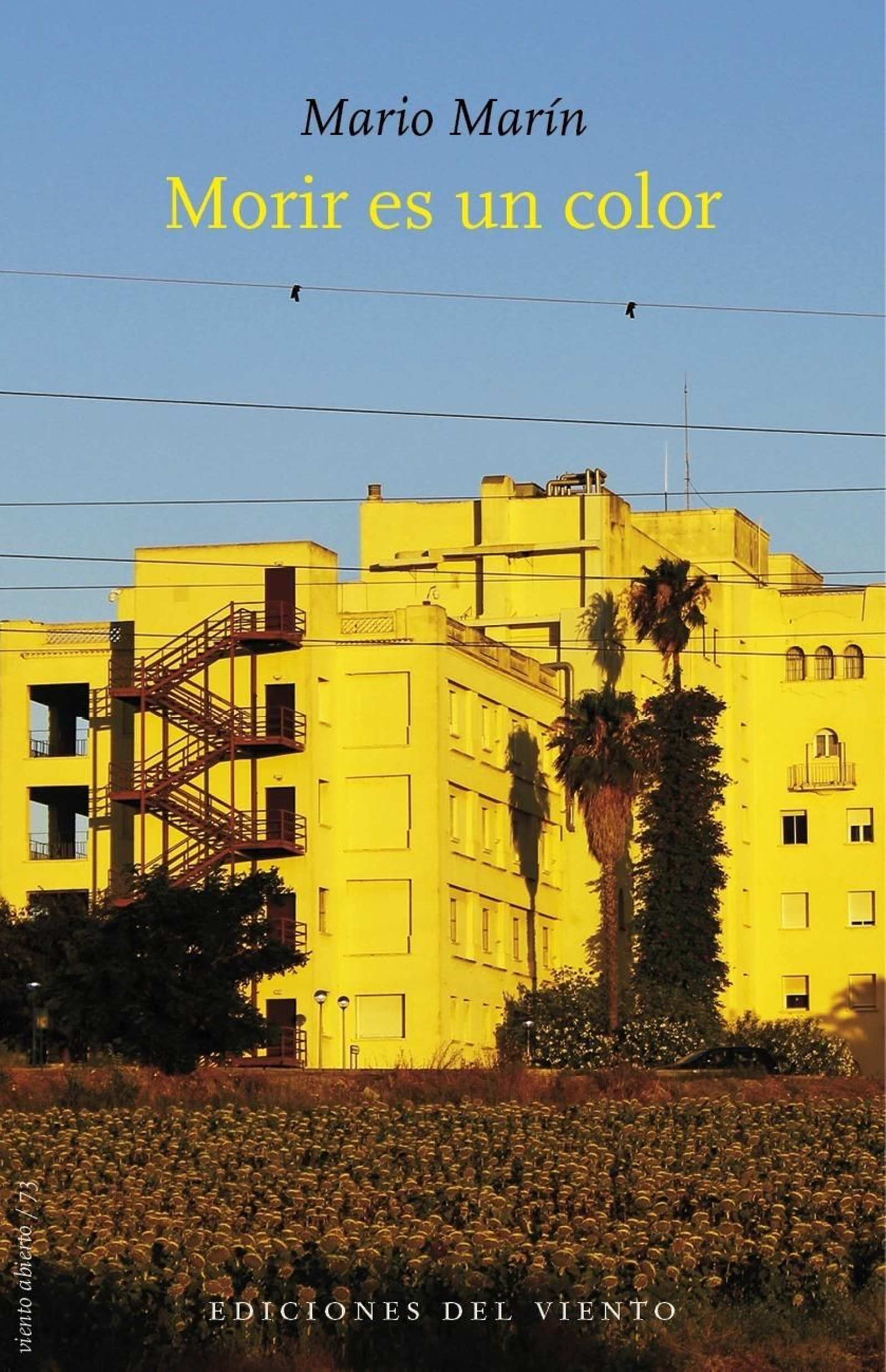 Cubierta de 'Morir es un color' (Ediciones del Viento), de Mario Marín.