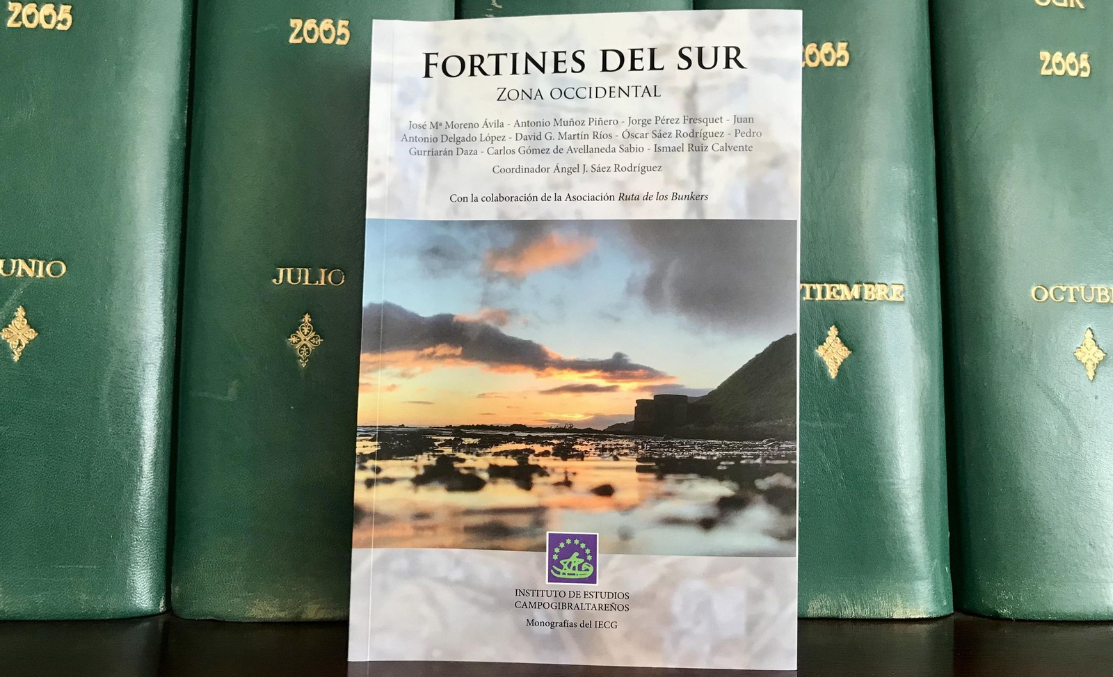 'Fortines del Sur. Zona Occidental', la nueva obra del Instituto de Estudios Campogibraltareños (IECG). 'Fortines del Sur. Zona Occidental', la nueva obra del Instituto de Estudios Campogibraltareños (IECG).