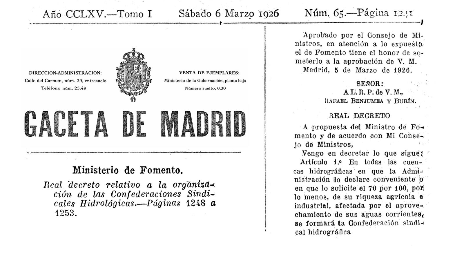 Extracto del Real Decreto de creación de las Confederaciones Sindicales Hidrográficas.