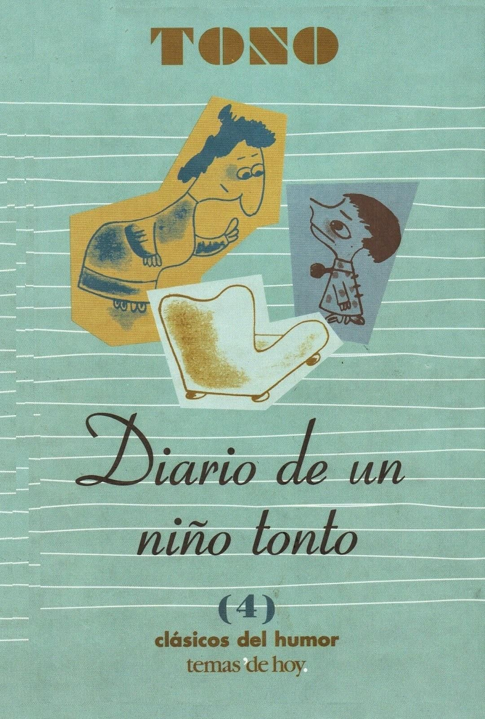 'Diario de un niño tonto'