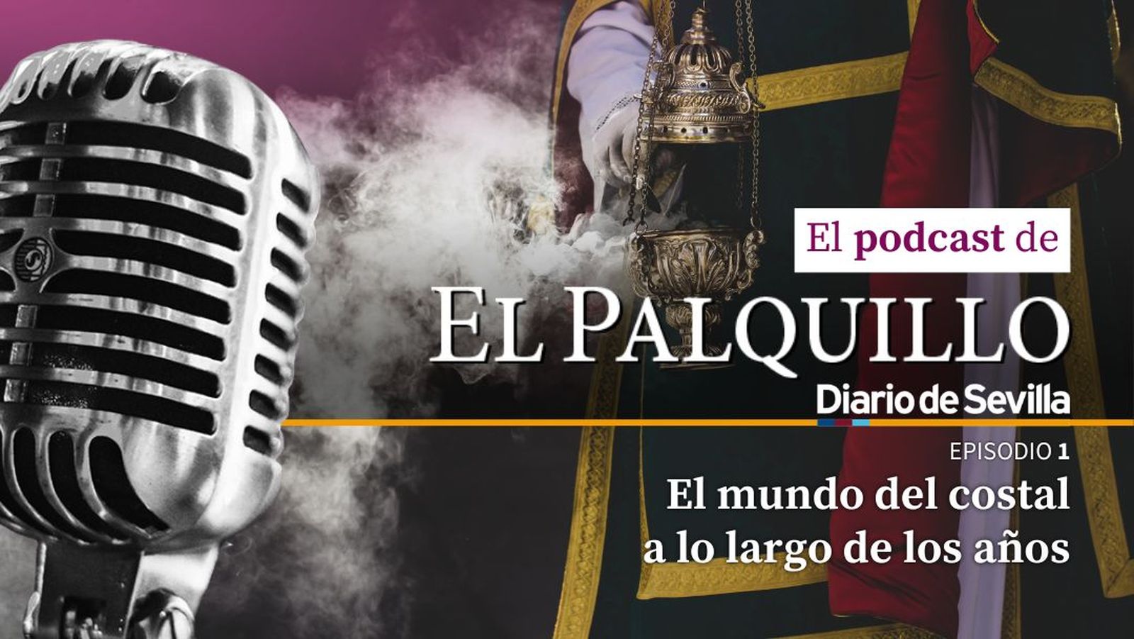 Costaleros en El Palquillo: Gómez, Núñez y Saldaña abren el podcast