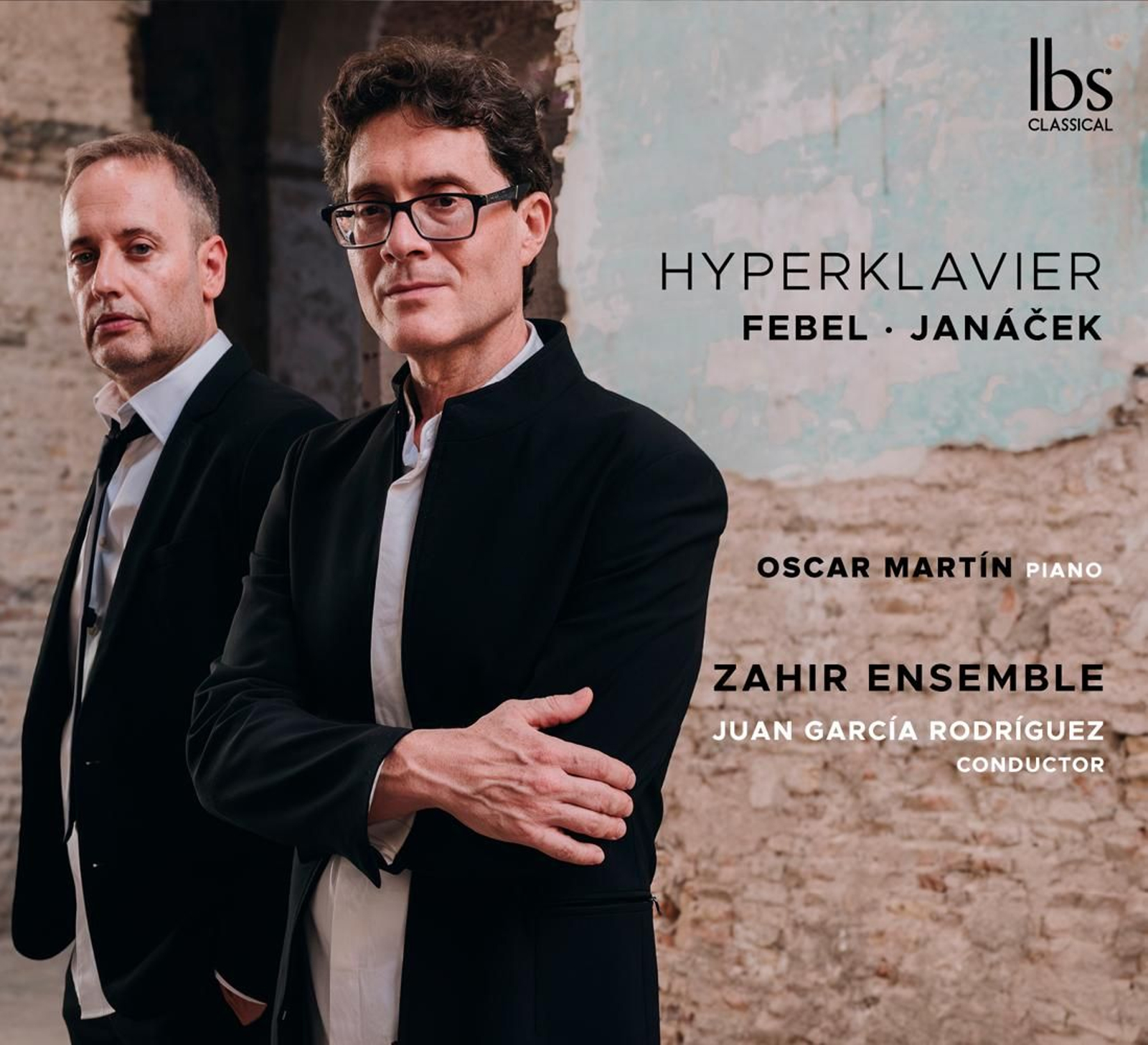 Hyperklavier (Febel y Janáček) - Óscar Martín y Zahir Ensemble (IBS)