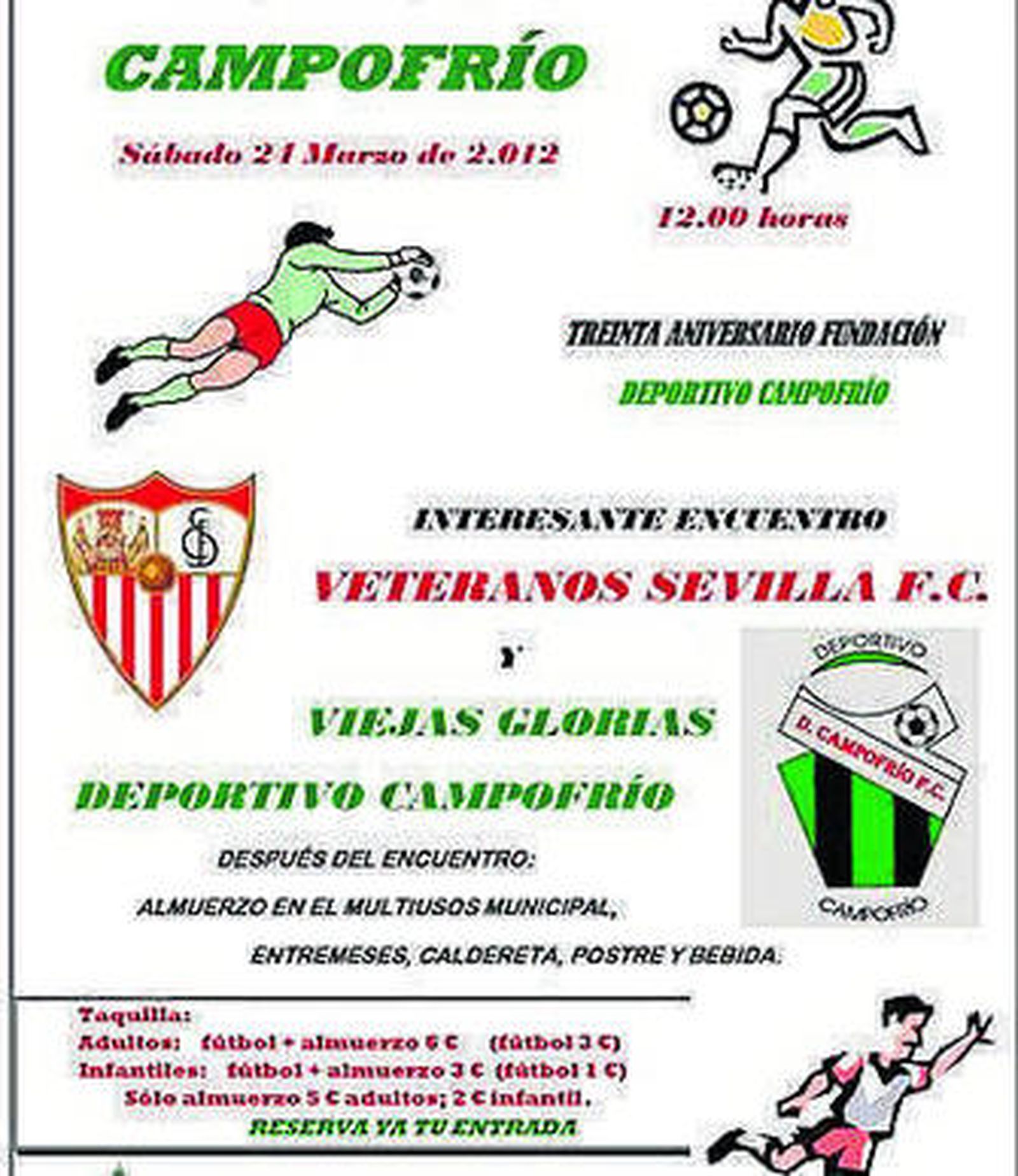 Cartel del partido de hoy.