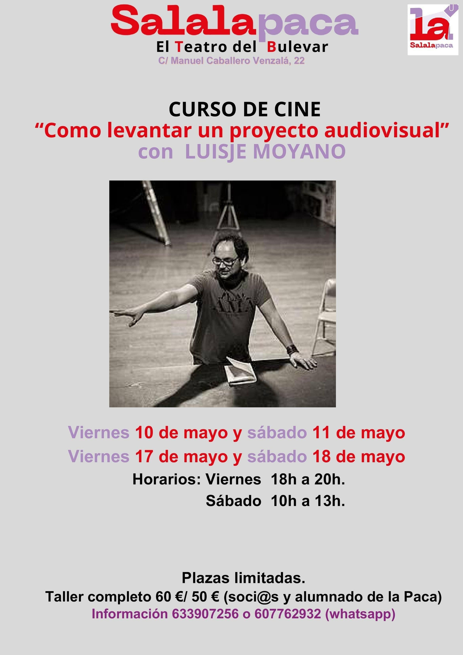 Curso de cine 'Cómo levantar un proyecto audiovisual' en Sala La Paca.