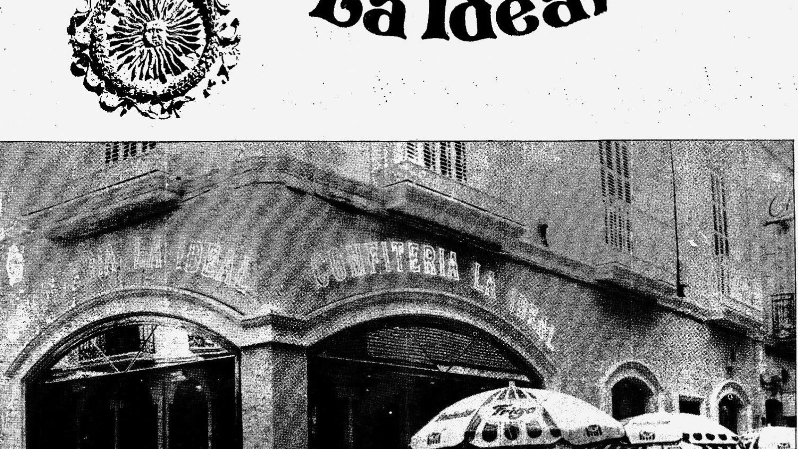 Fachada de “La Ideal”, en la esquina de la calle San Francisco