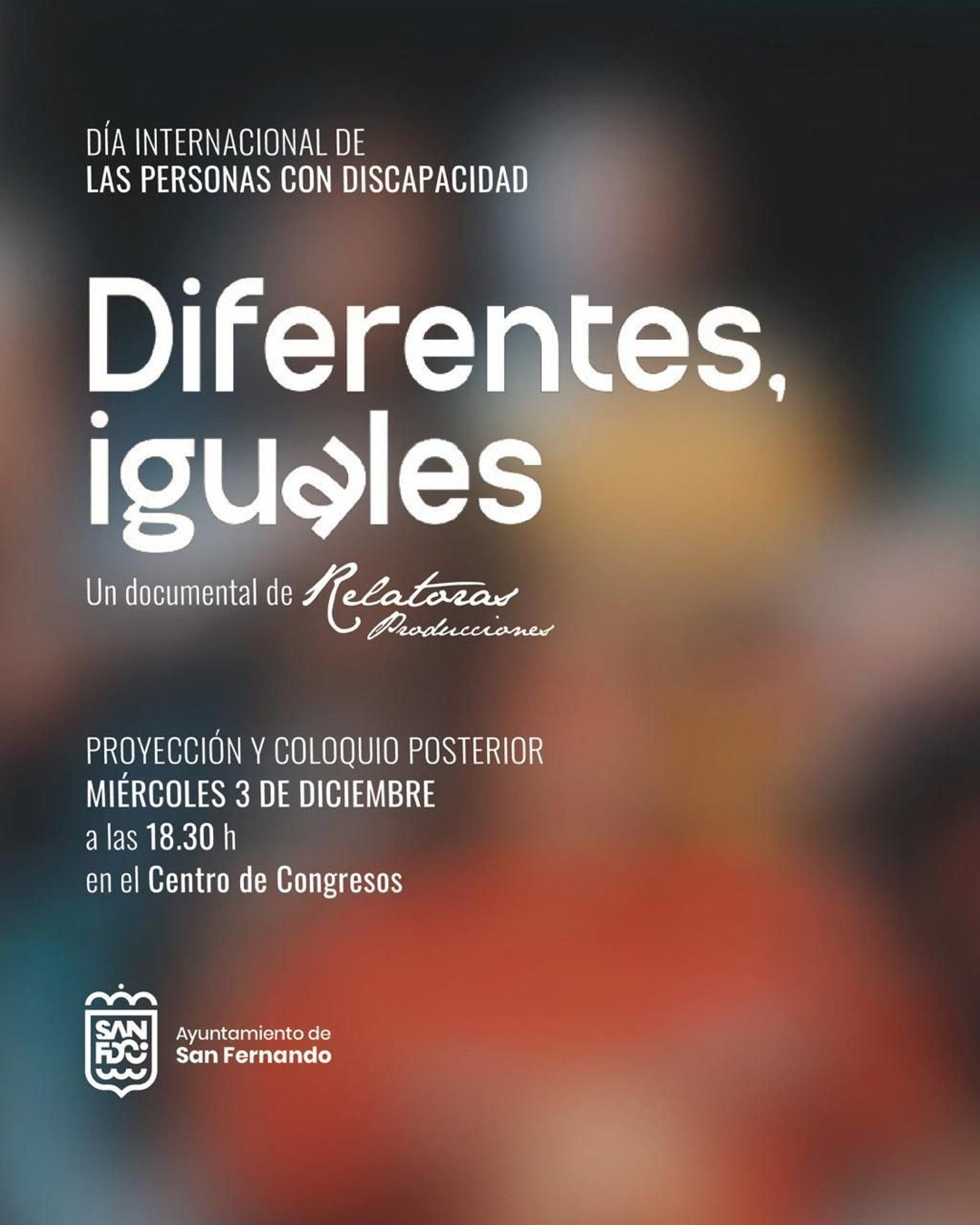 Cartel que anuncia la proyección de la película 'Diferentes, iguales' en San Fernando