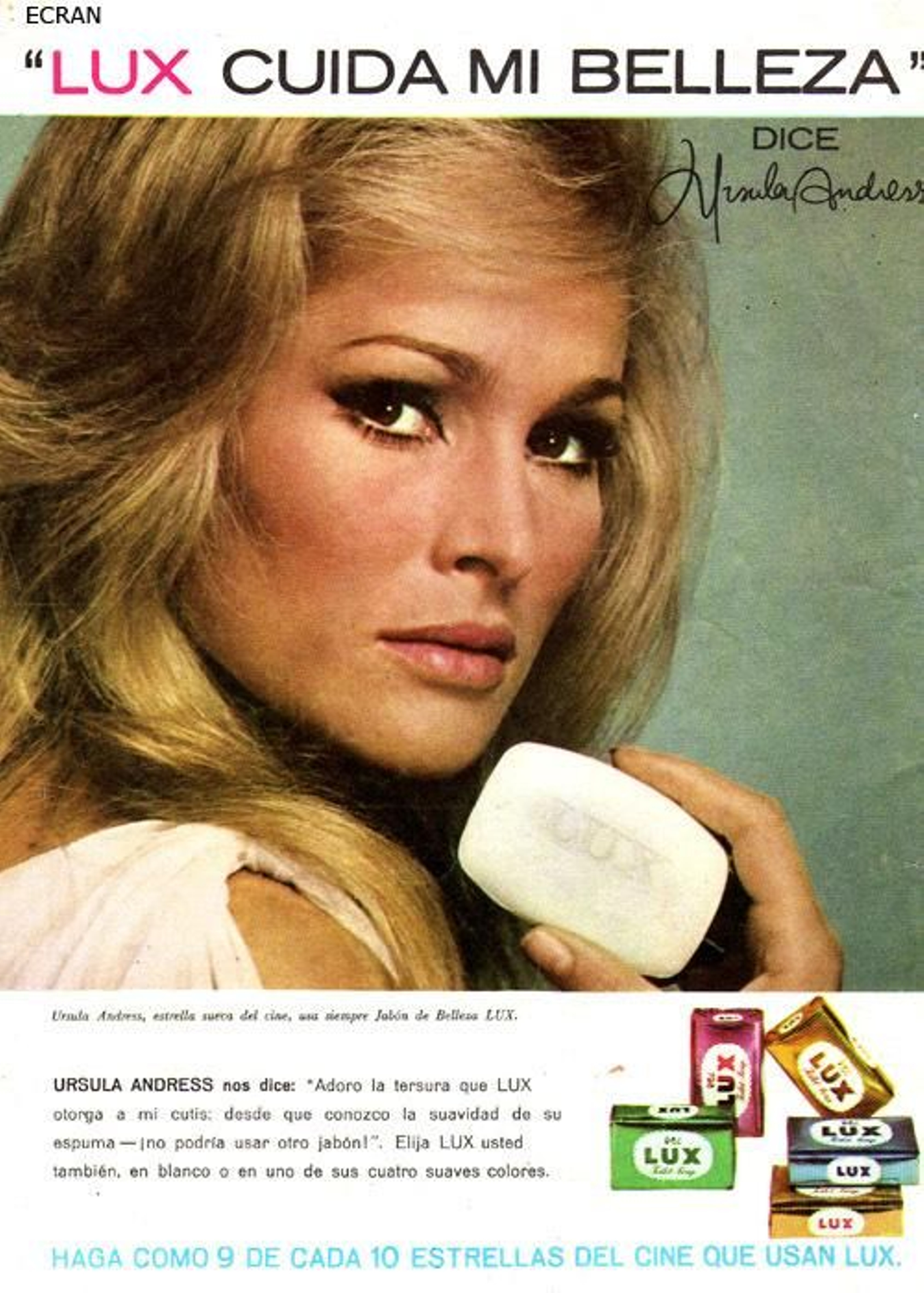 Ursula Andress , estrella del cine de la época, anunciando pastillas de jabón Lux