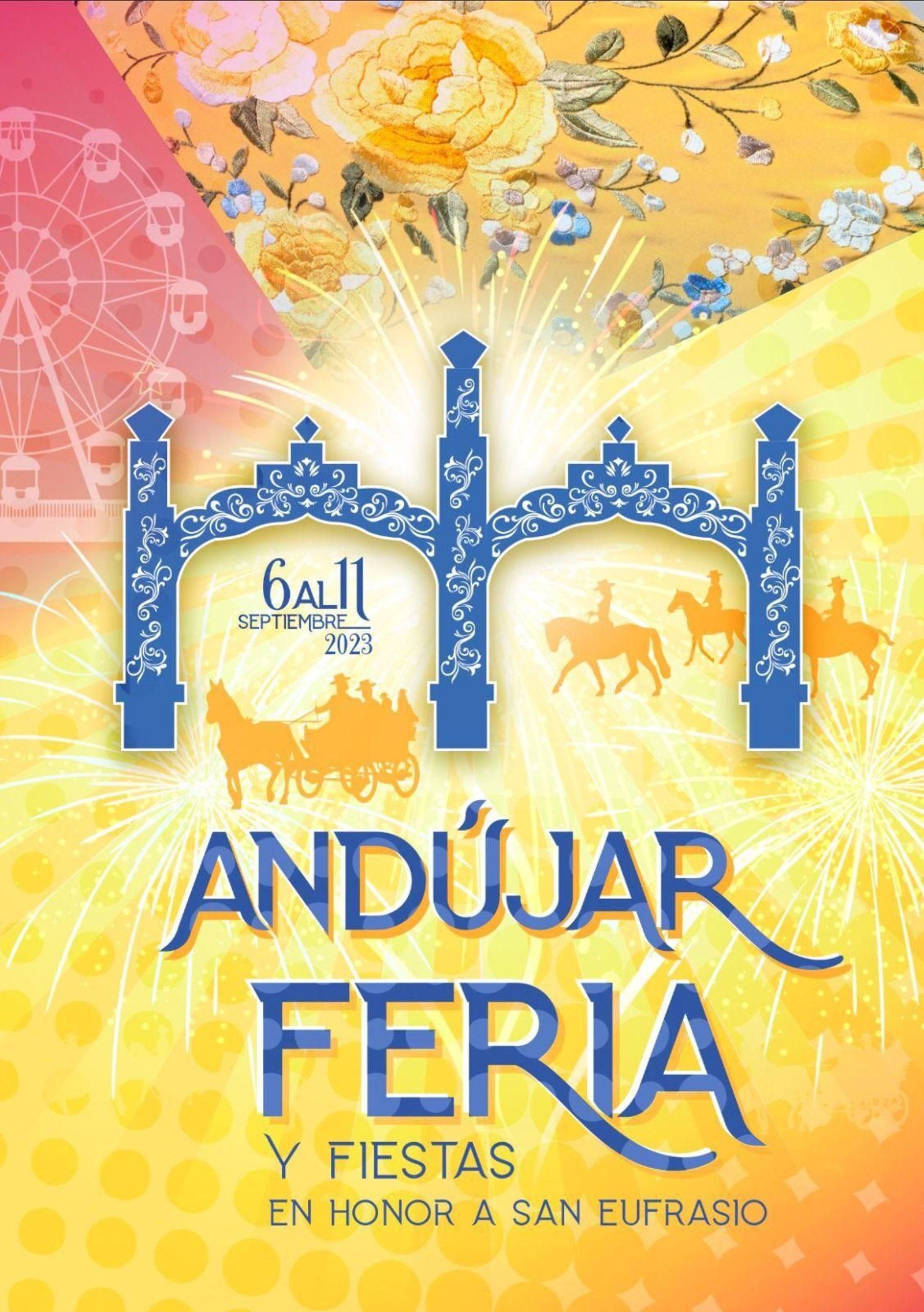 Cartel de la edición 2023 de la Feria de Andújar en honor a San Eufrasio.