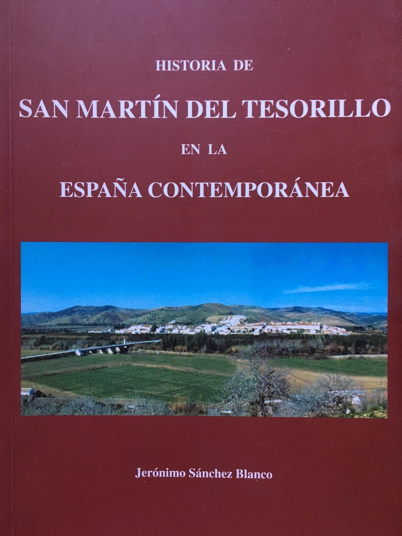 La portada de 'Historia de San Martín del Tesorillo en la España contemporánea'.