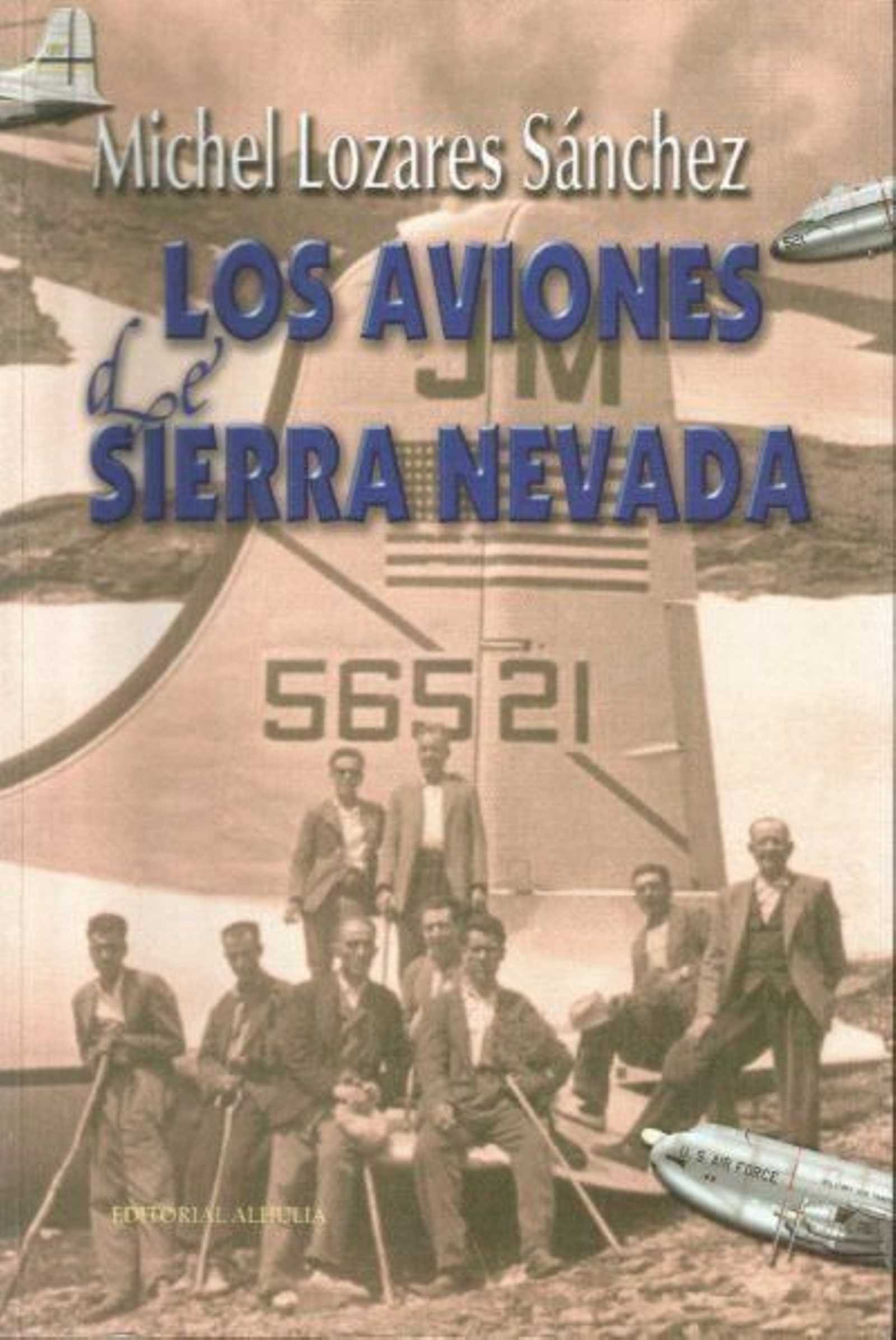 Portada del libro 'Los aviones de Sierra Nevada'