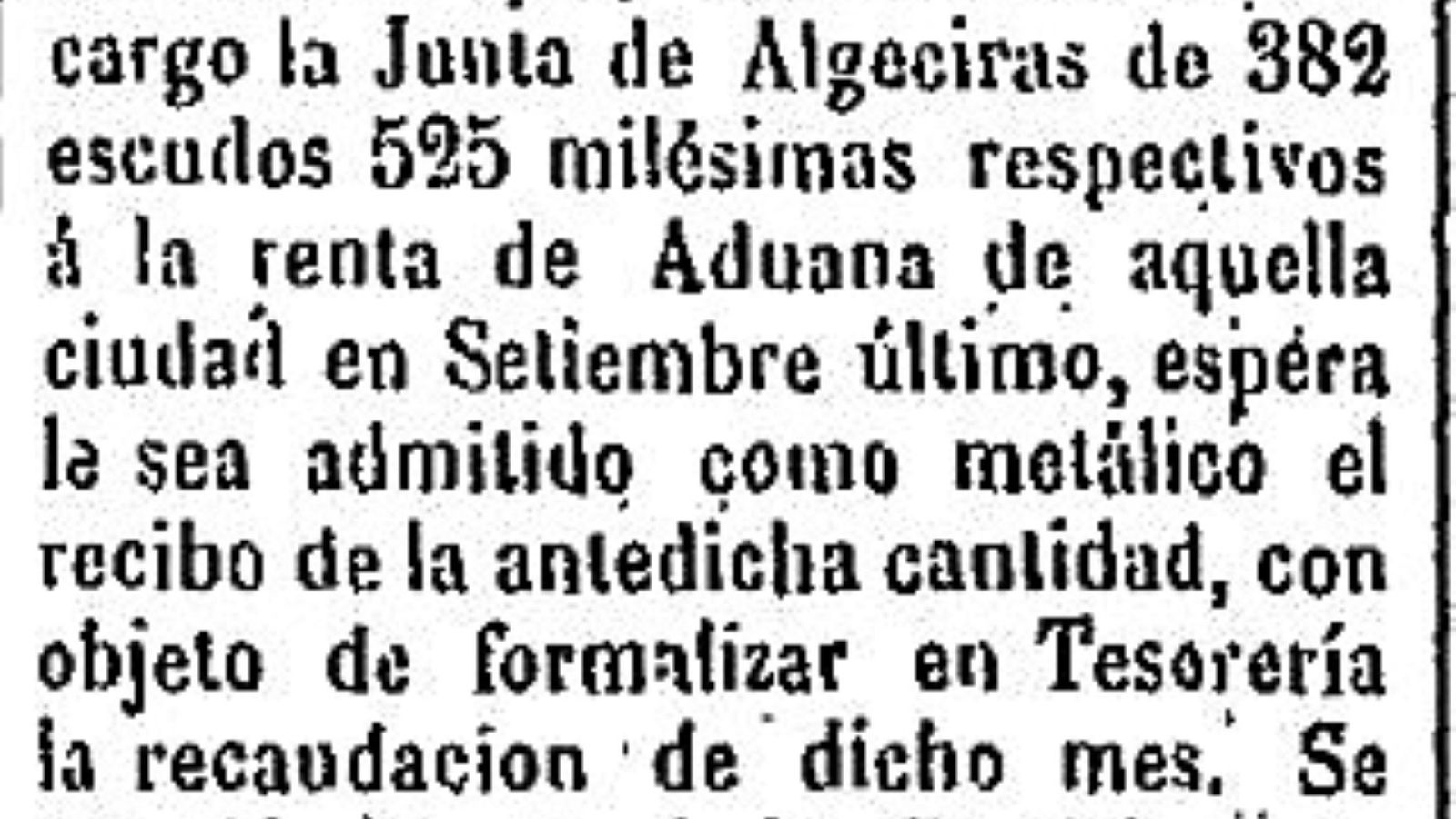 Manifestación del Administrador de Aduanas de Algeciras (1868). Manifestación del Administrador de Aduanas de Algeciras (1868).