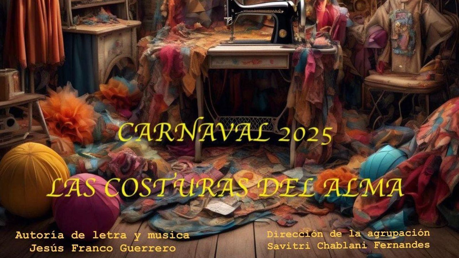 El cartel de la comparsa 'Las costuras del alma'. El cartel de la comparsa 'Las costuras del alma'.