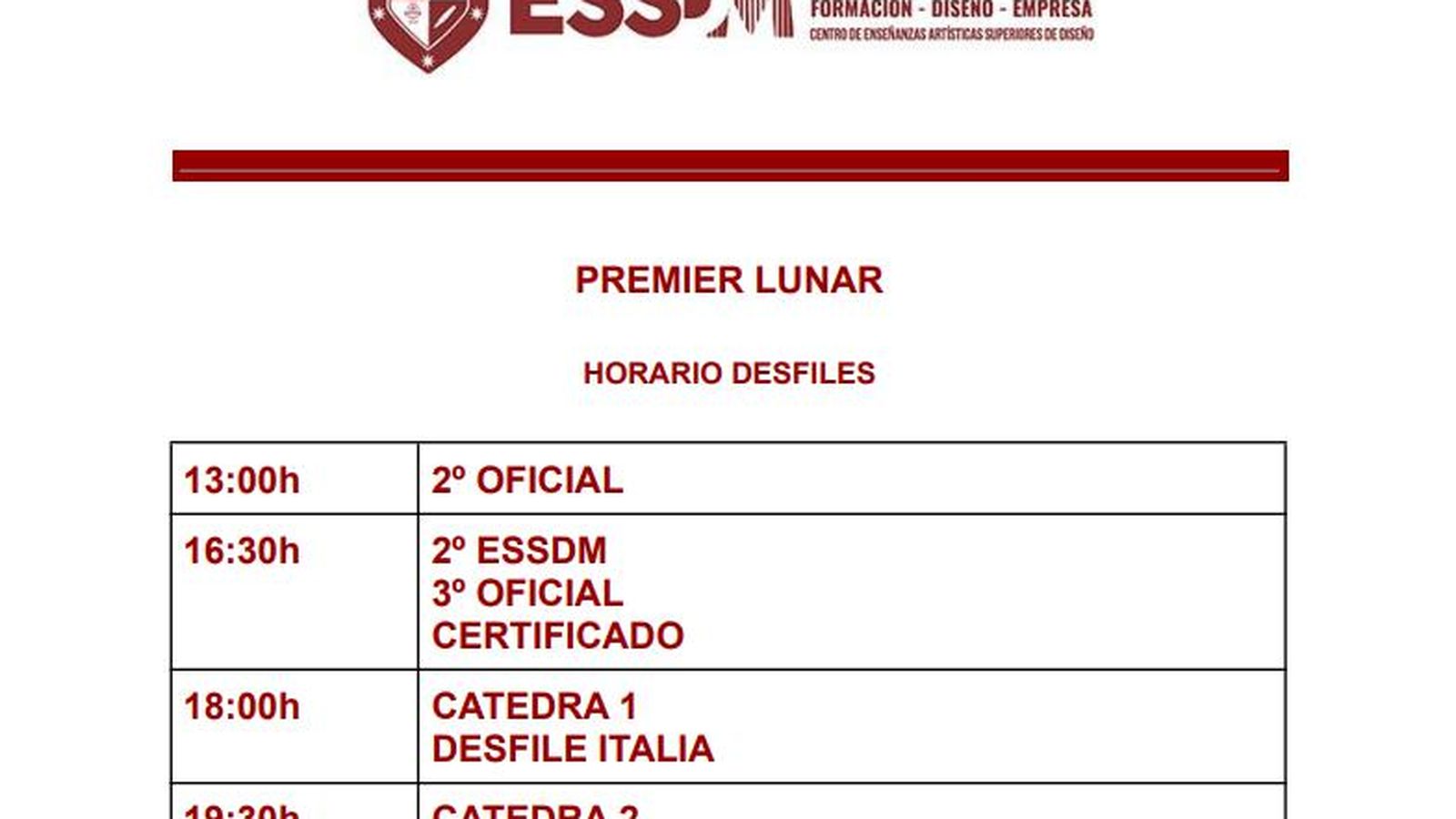 Horarios de los desfiles de Premier Lunar.