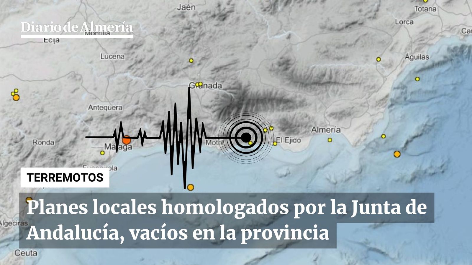 Actividad sísmica reciente en el sur peninsular, en un contexto en el que solo Adra dispone de un plan local homologado frente a terremotos en toda la provincia de Almería.