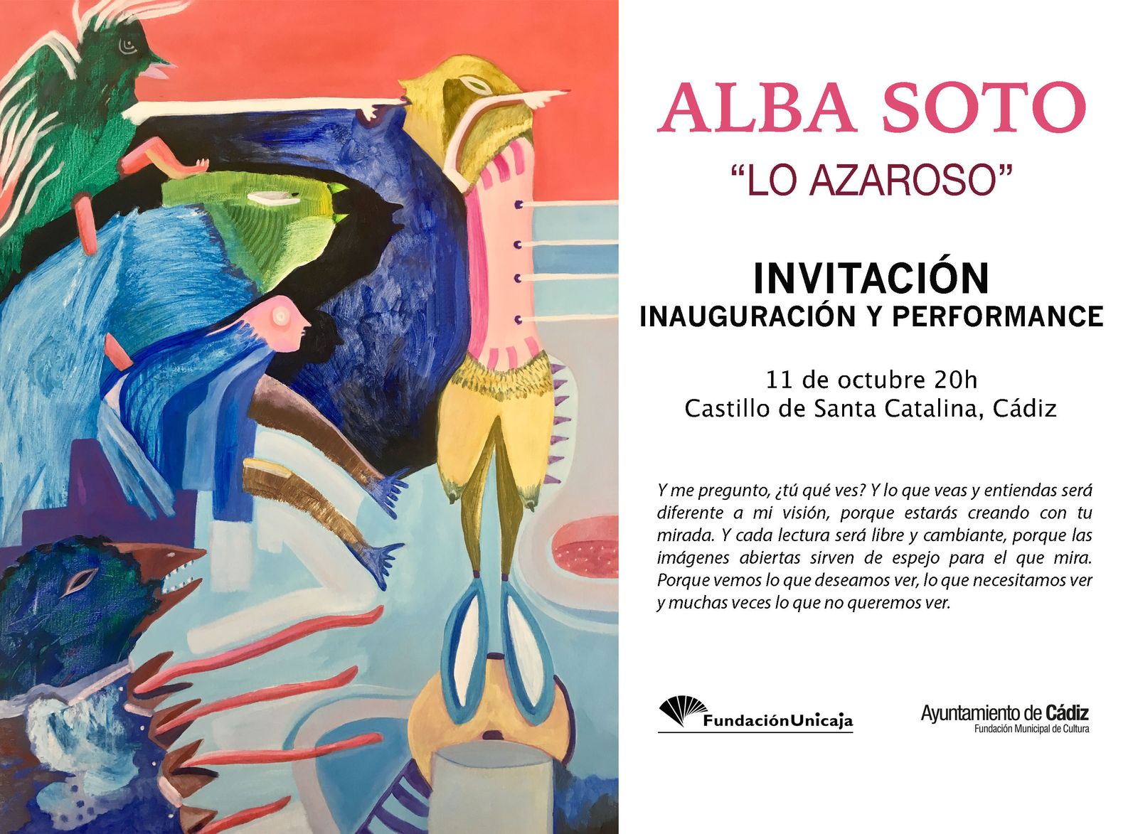 'Lo azaroso' puede verse en Santa Catalina