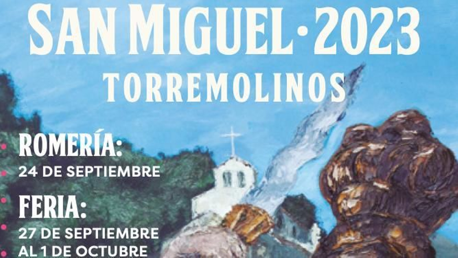 Cartel promocional de la Feria de San Miguel de Torremolinos.