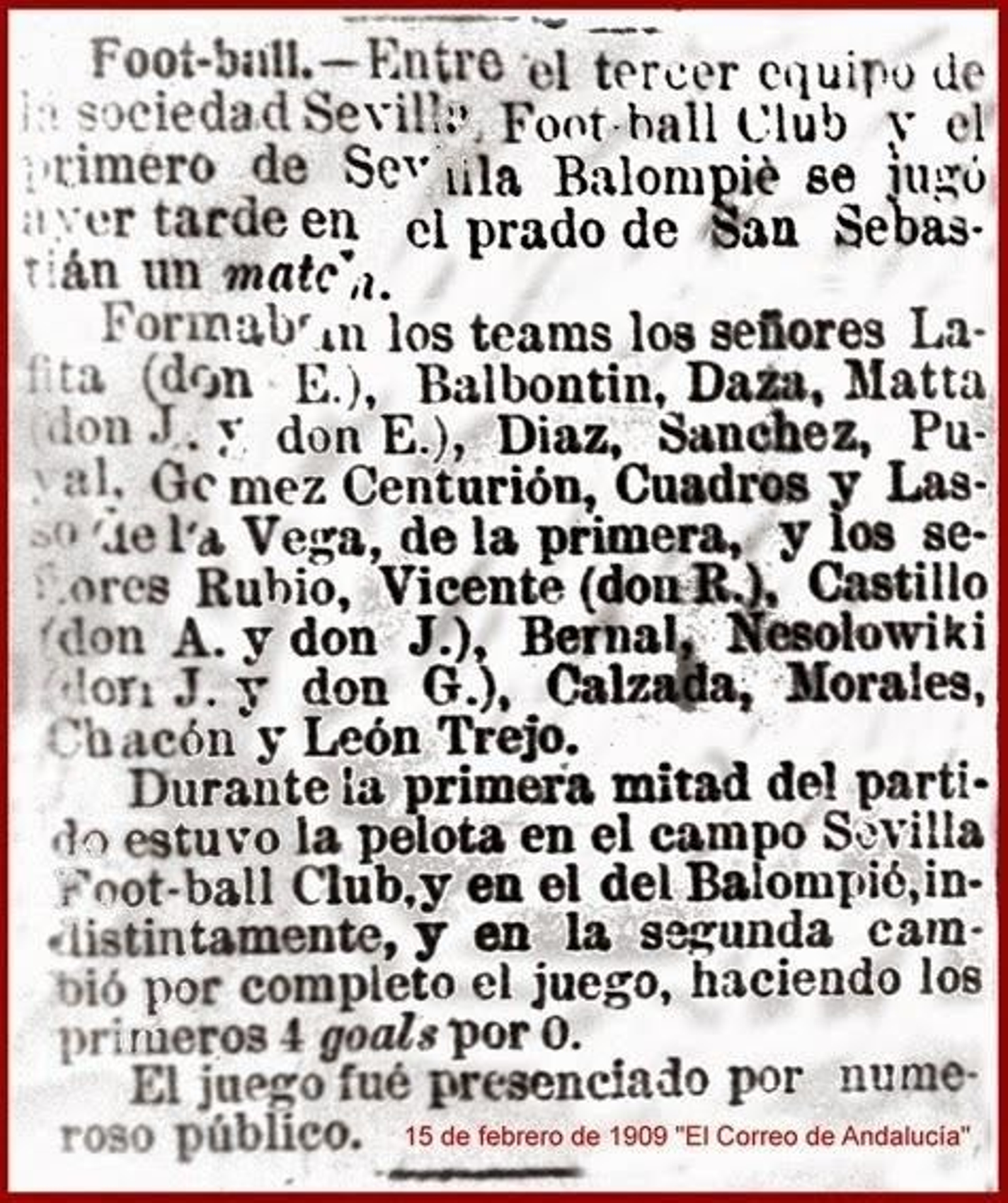 Extracto del suelto de 'El Correo de Andalucía' sobre el derbi del 14 de febrero de 1909. Extracto del suelto de 'El Correo de Andalucía' sobre el derbi del 14 de febrero de 1909.