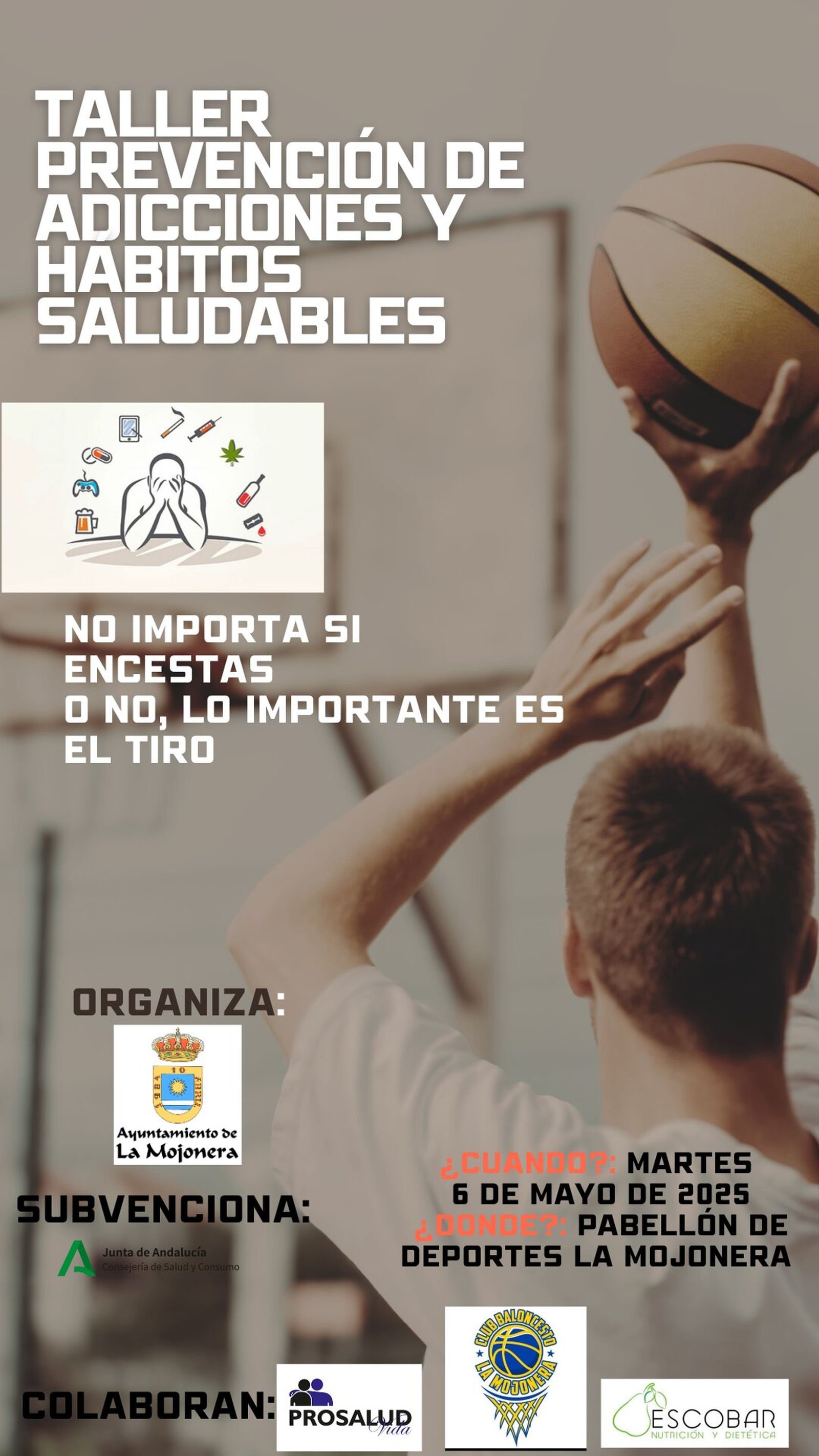 Cartel del taller de prevención en adicciones y hábitos saludables que se realizará en La Mojonera.