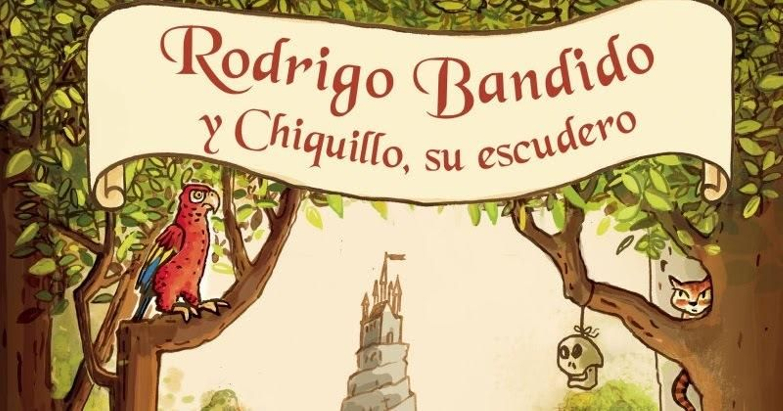 La portada de ‘Rodrigo Bandido y Chiquillo, su escudero'.