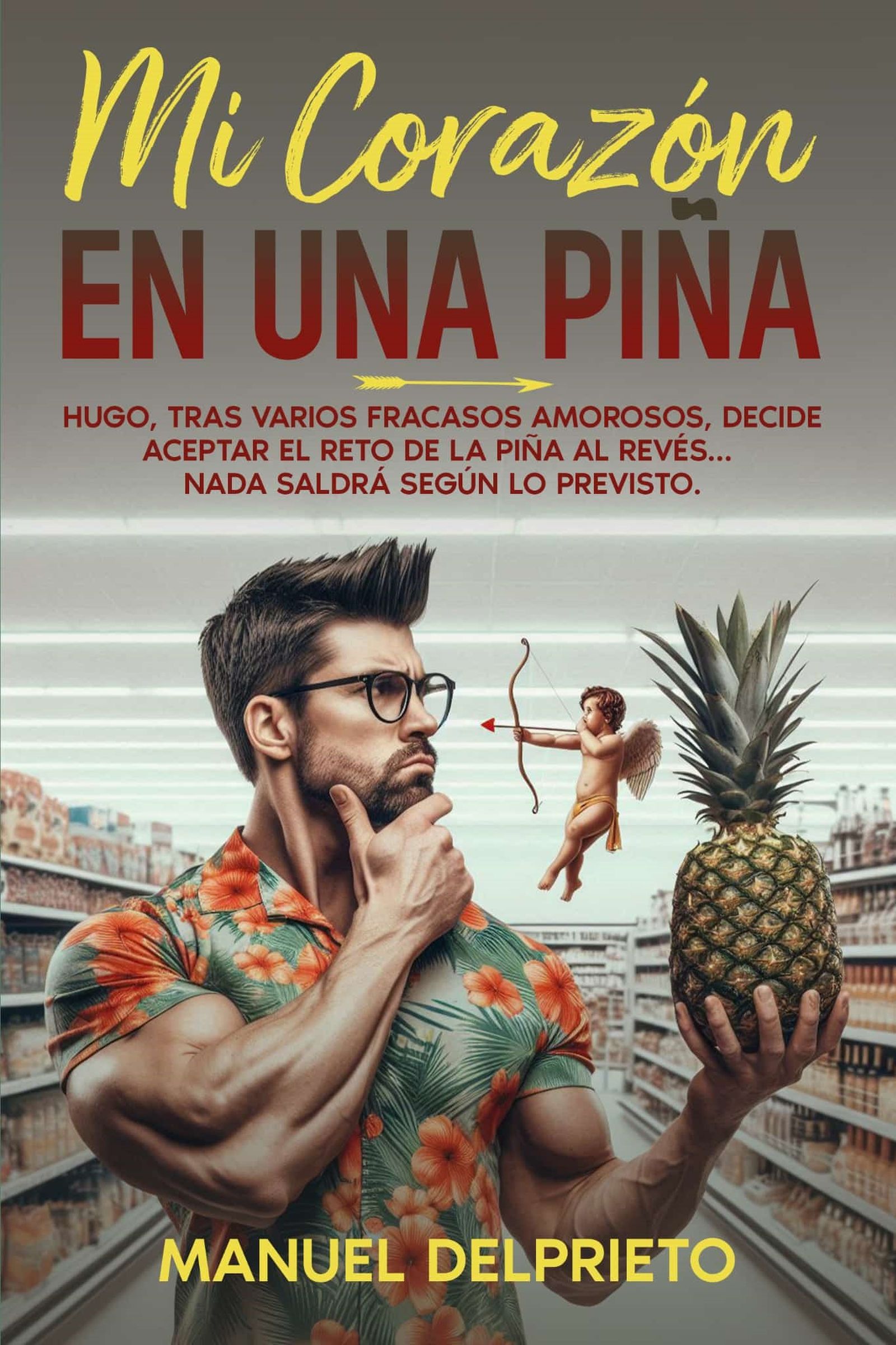 Portada de 'Mi corazón es una piña'.