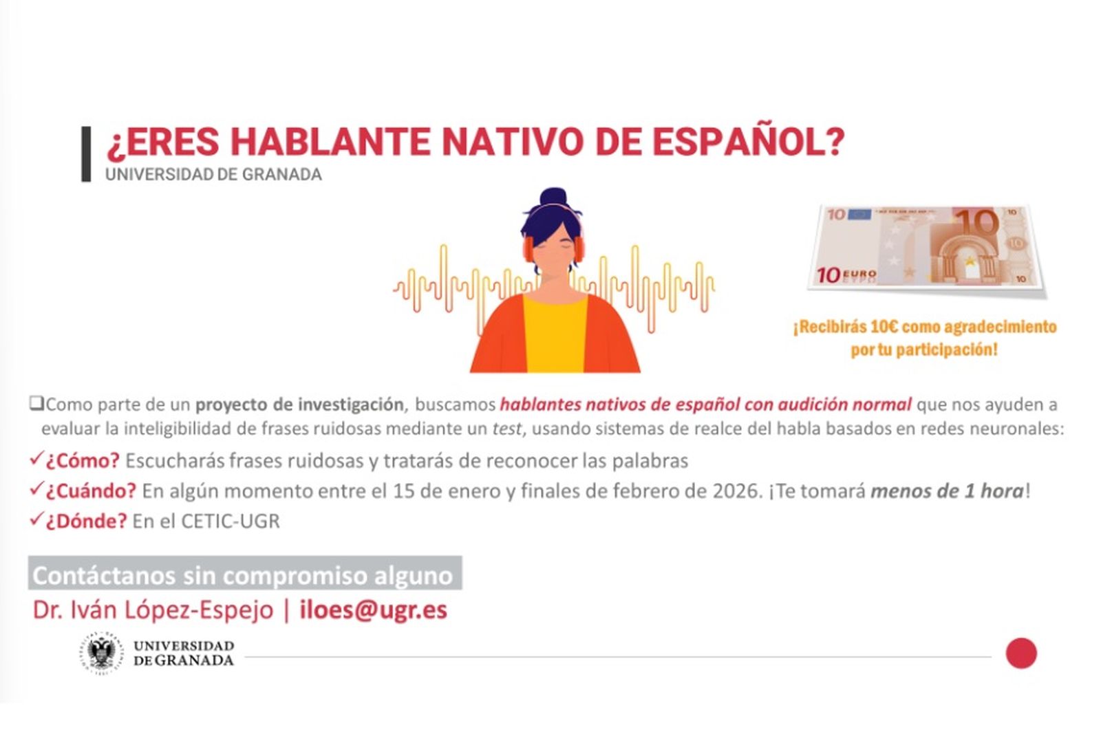 Se buscan voluntarios para un estudio remunerado en la UGR.