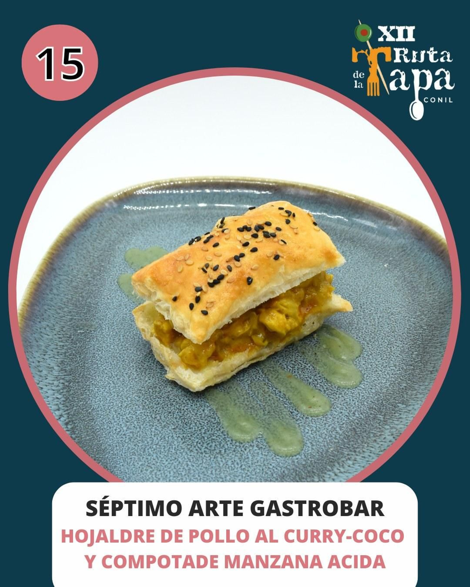 Séptimo arte gastrobar / Tapa: hojaldre de pollo al curry-coco y compota de manzana ácida