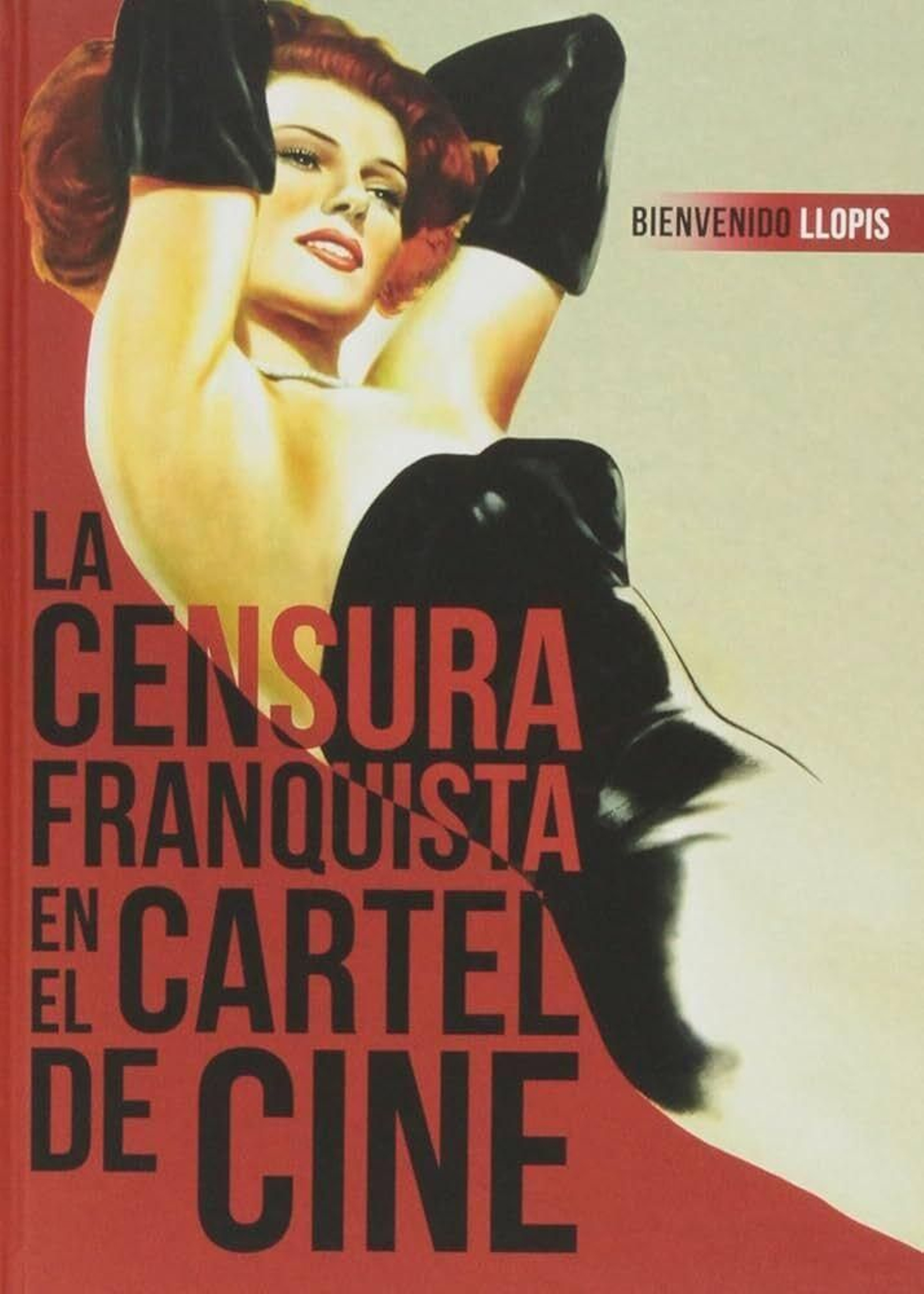 Portada del libro "La censura franquista en el cartel de cine"