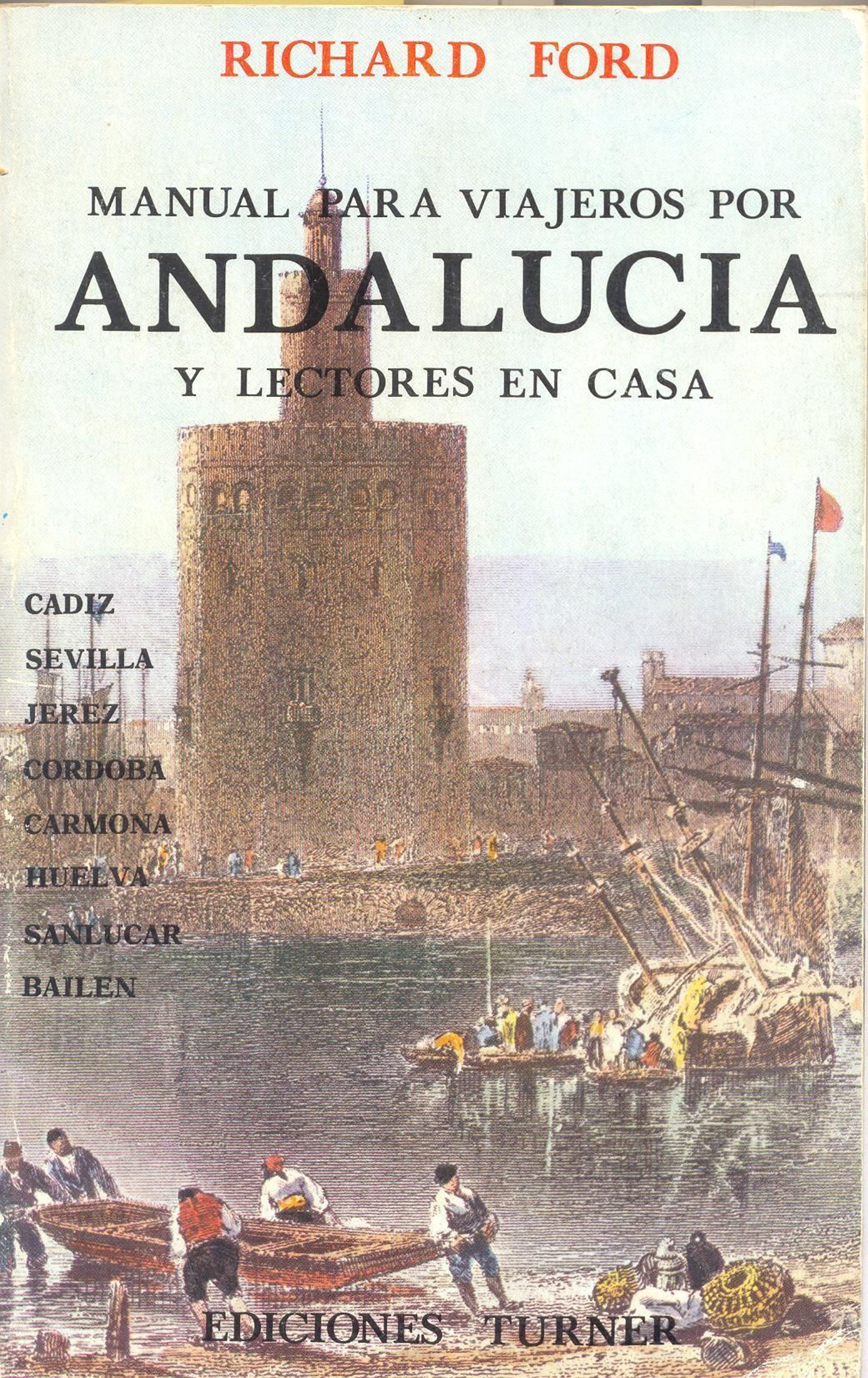 Richard Ford pasó por Jerez.