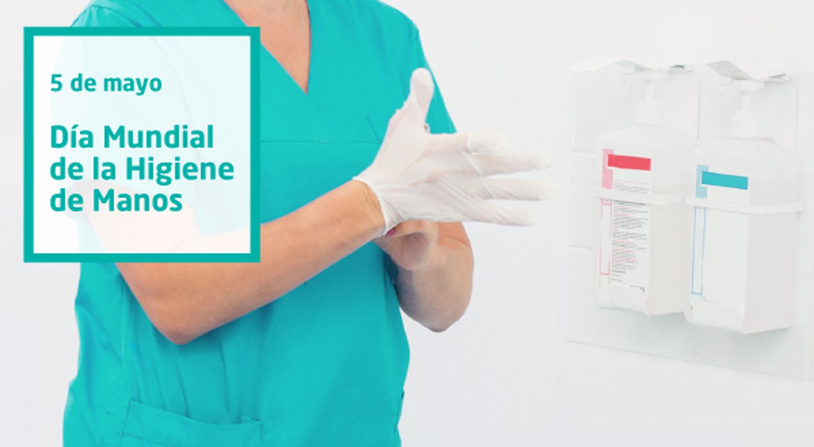 Dia mundial de la higiene de las manos