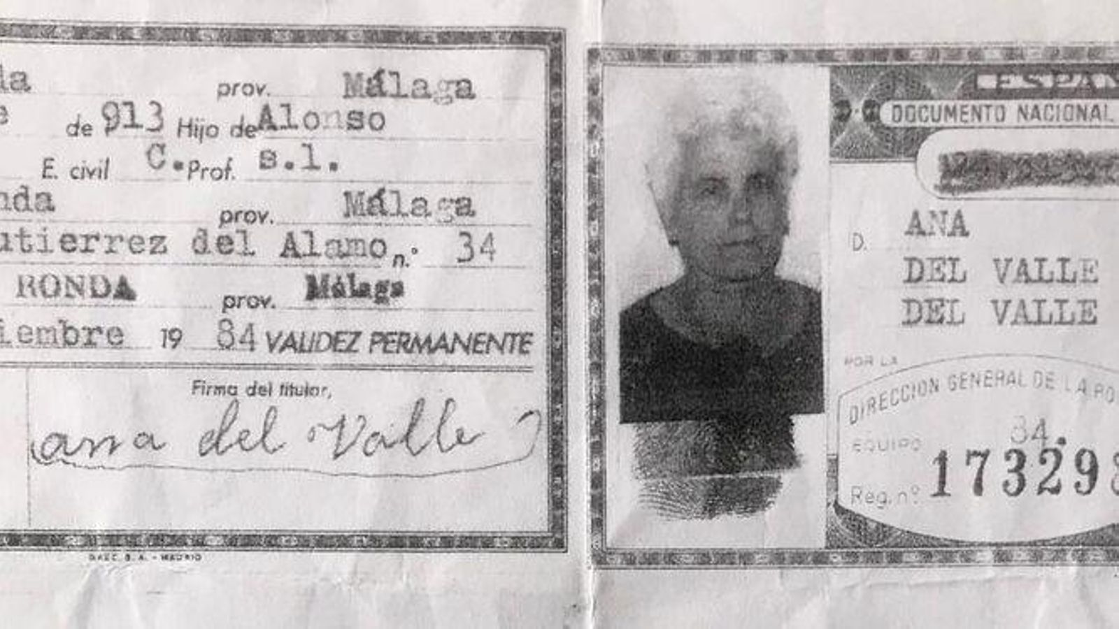 El dni de Ana del Valle, natural de Ronda, cuyo documento recogía en septiembre de 1984 la validez permanente. El dni de Ana del Valle, natural de Ronda, cuyo documento recogía en septiembre de 1984 la validez permanente.