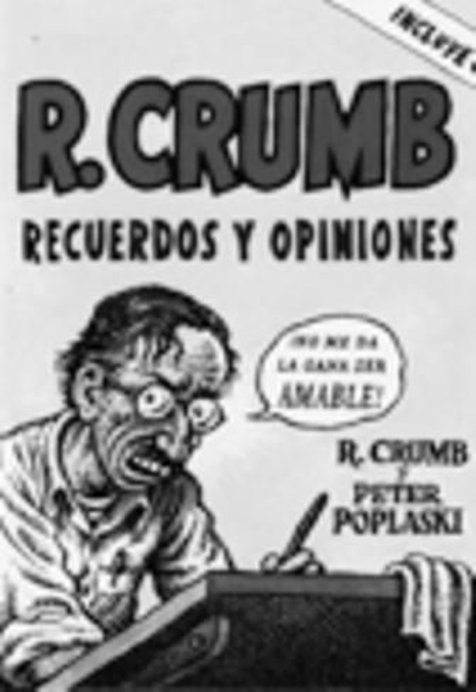 Robert Crumb, protagonista de este volumen.