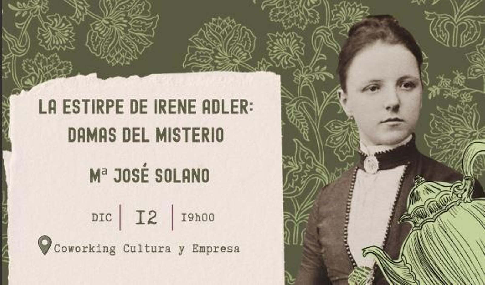 La Sociedad Literaria Sherlock Holmes presenta la charla 'La estirpe de Irene Adler: damas del misterio', de la editora y escritora Mª José Solano.