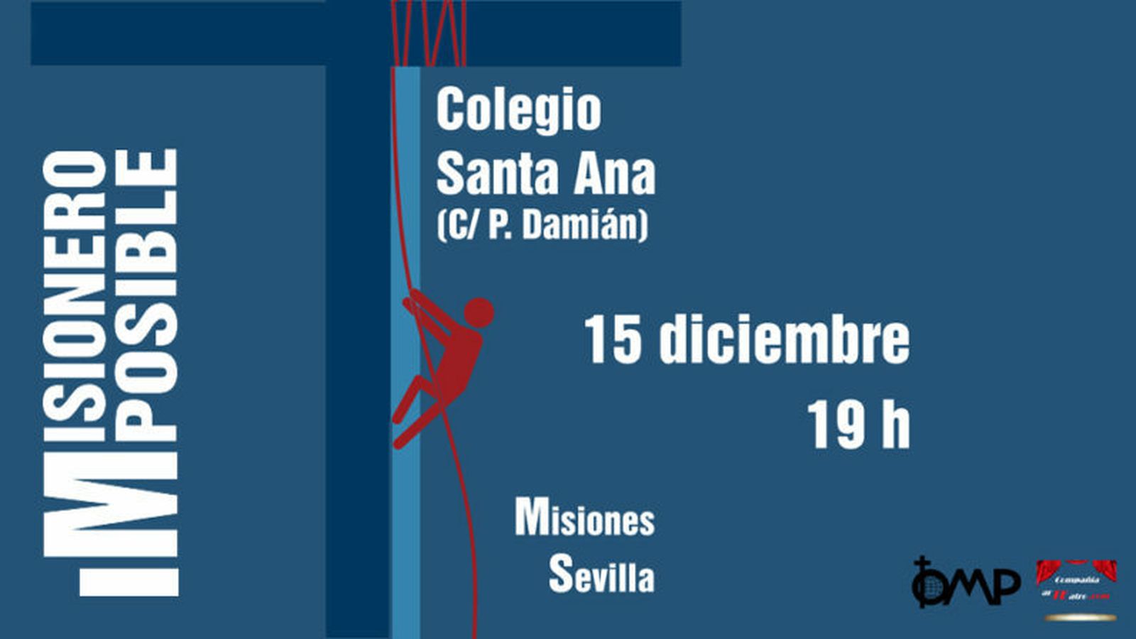 Cartel de la obra 'Misionero (im)posible'.