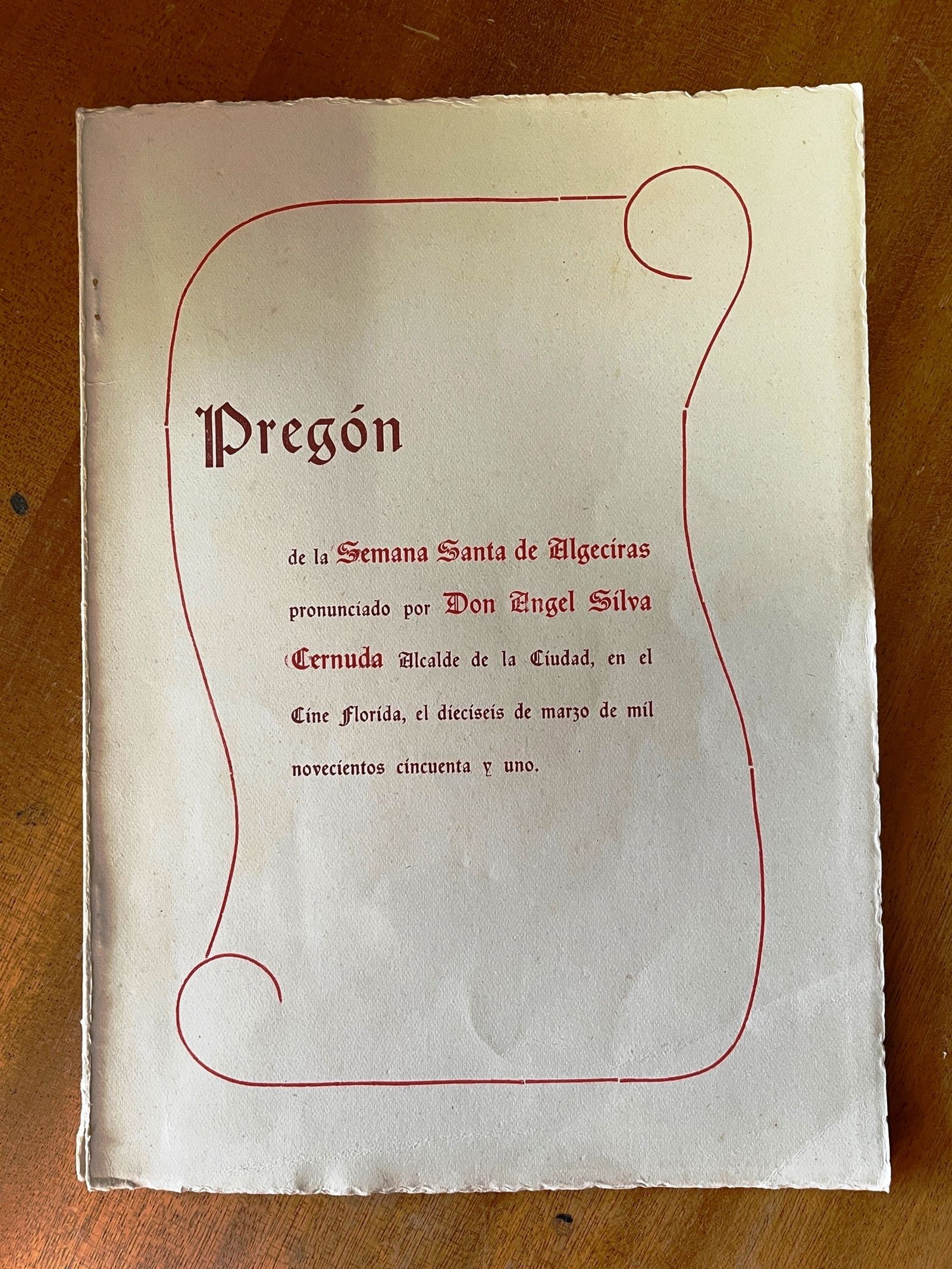 El pregón de la Semana Santa de Algeciras, alcalde Ángel Silva, 1951.