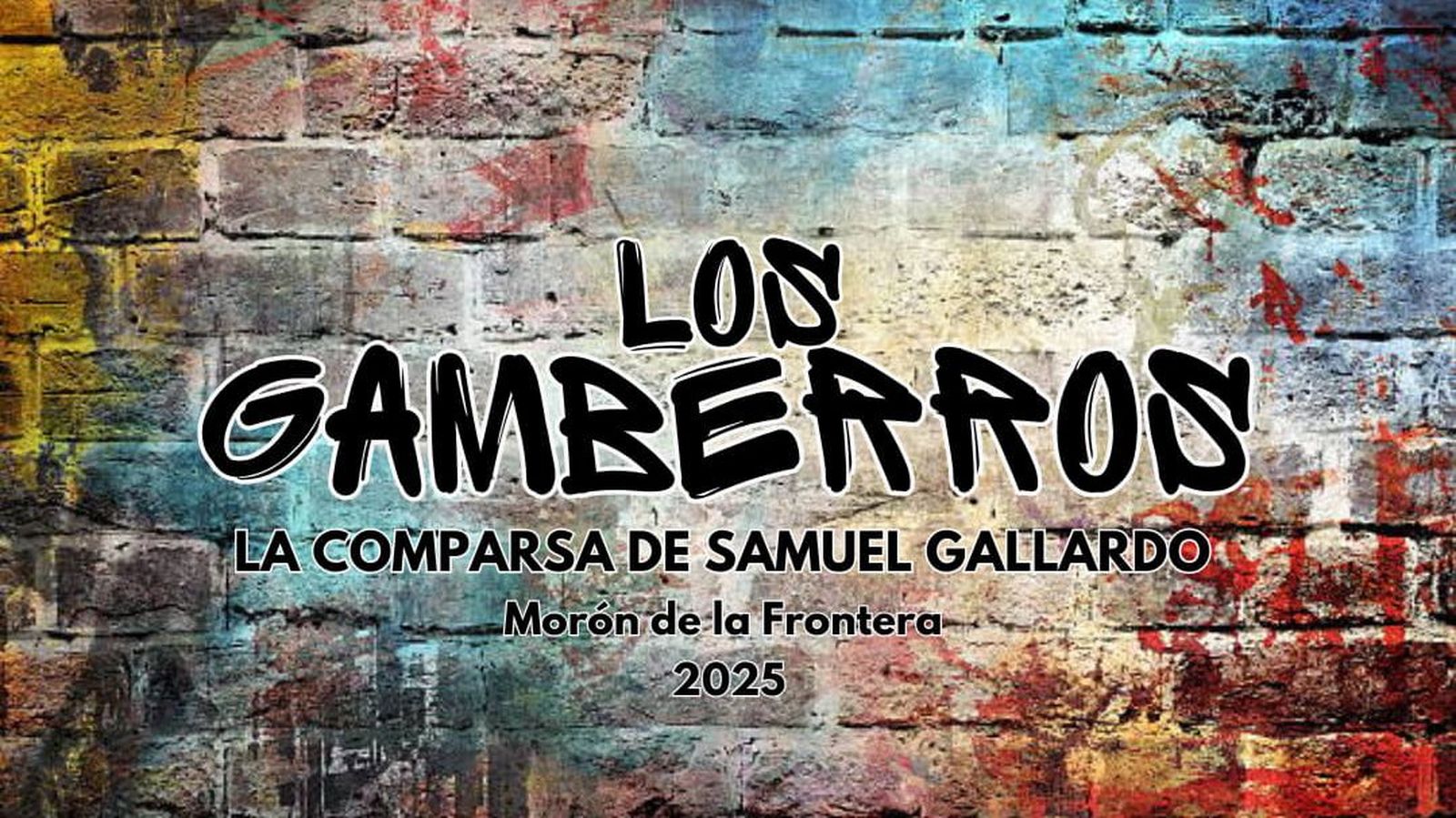 El cartel de la comparsa 'Los gamberros'