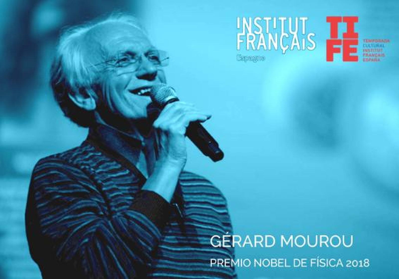 Cartel que presenta la visita del físico G. Mourou.