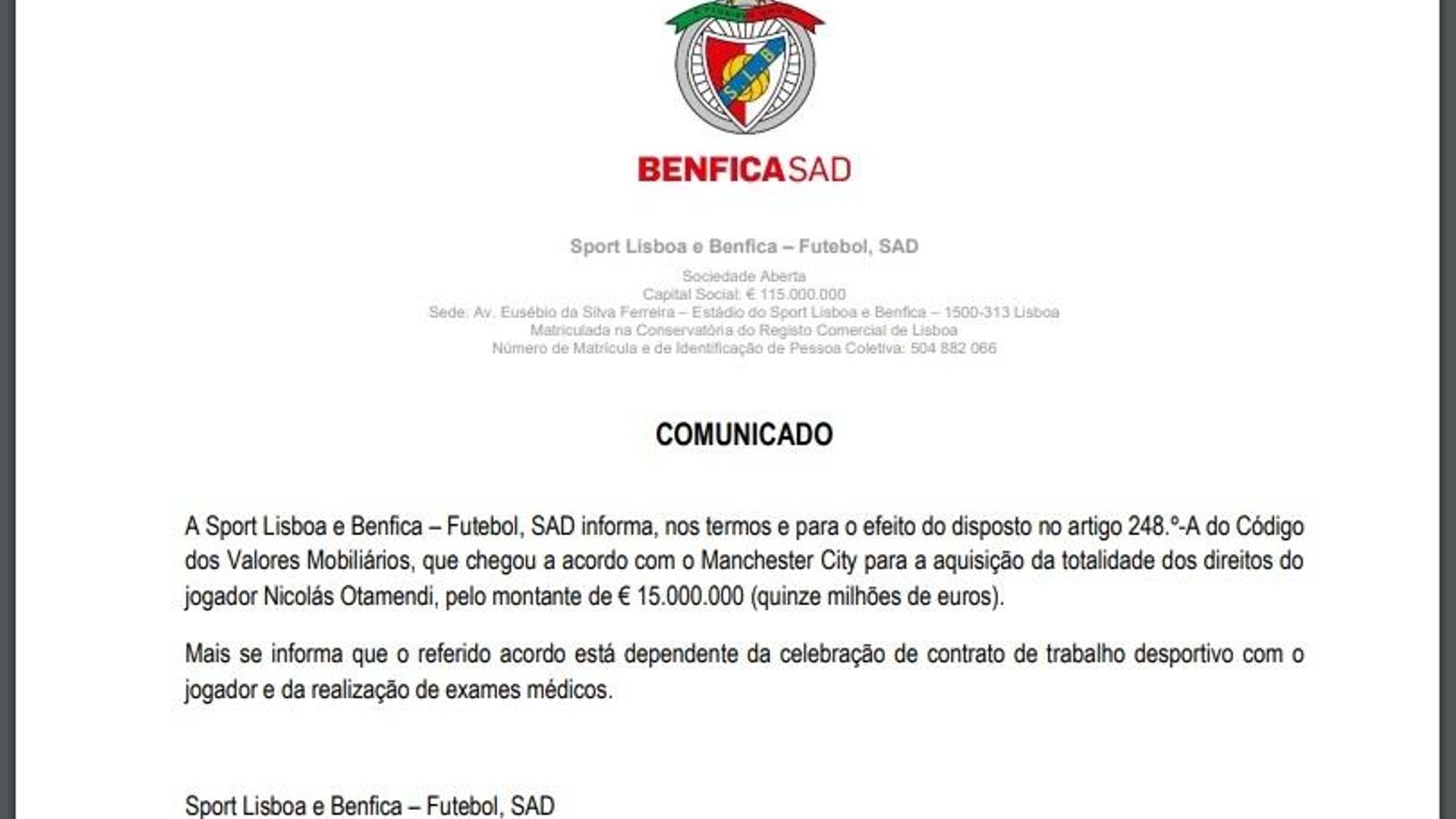 Las cifras oficiales del pase de Otamendi al Benfica: 15 millones de euros.