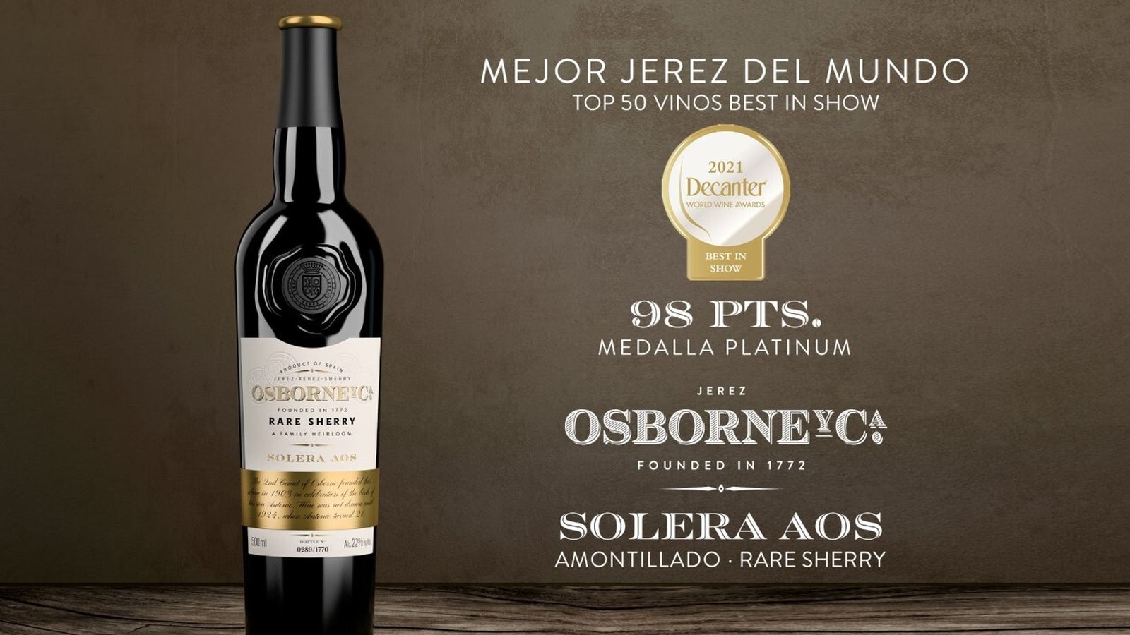Botella de Solera AOS, medalla Platinum elegido entre los 50 mejores vinos ('Best in Show') de los premios Decanter con 98 puntos.