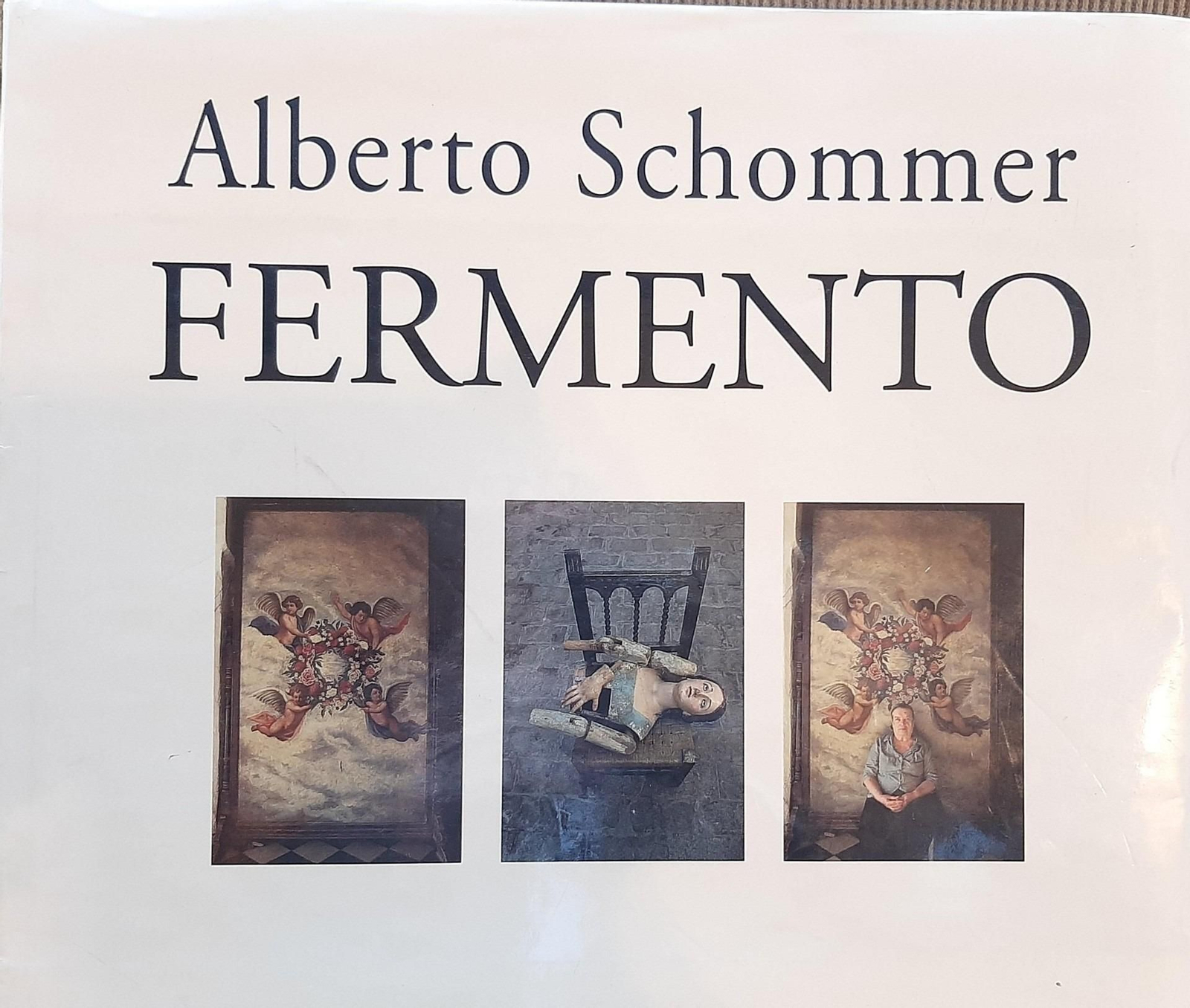 'Fermento' (1997), de Alberto Schommer.