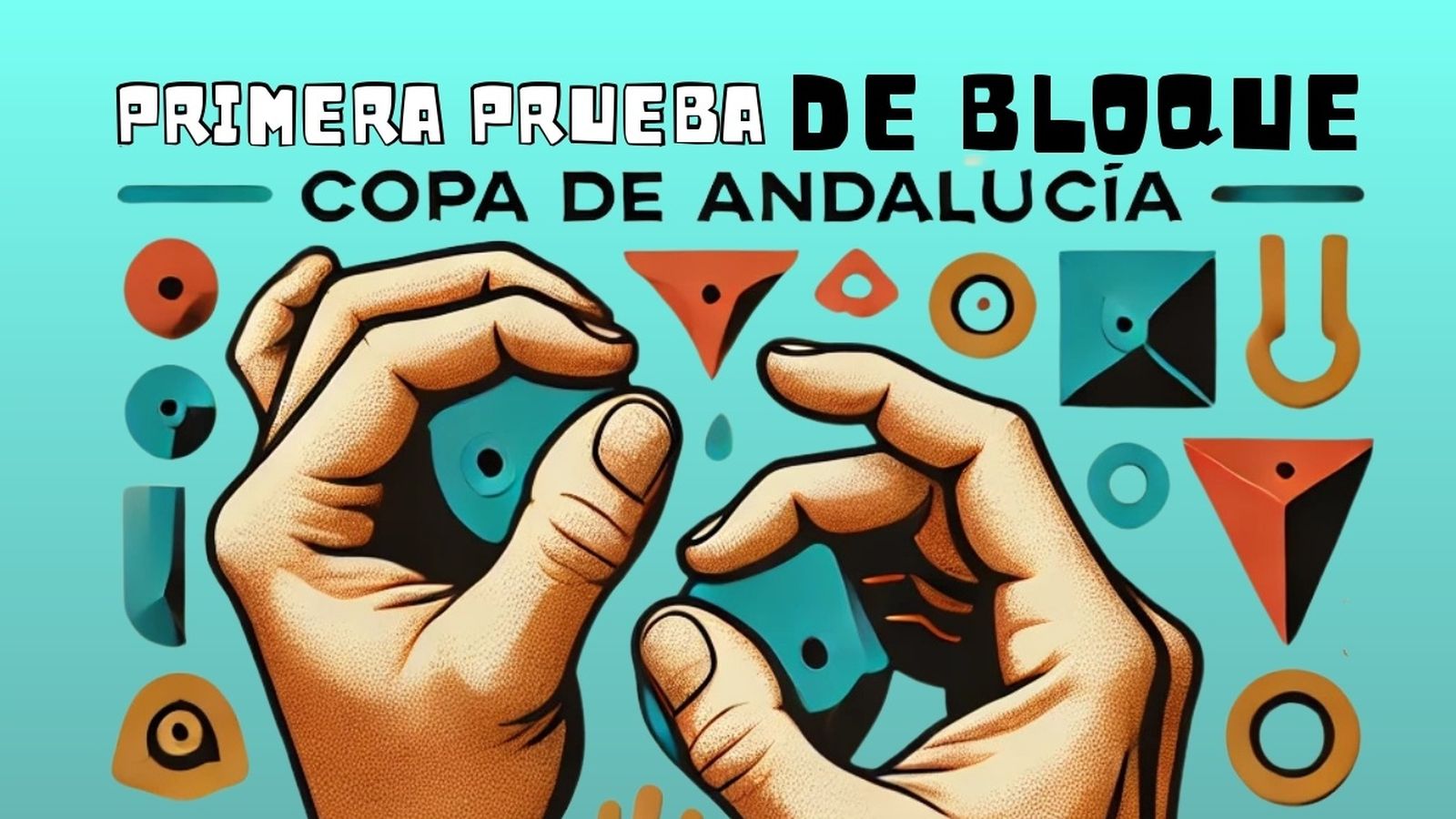 Cartel oficial de de la primera prueba de la Copa de Andalucía de Escalada de Bloque.