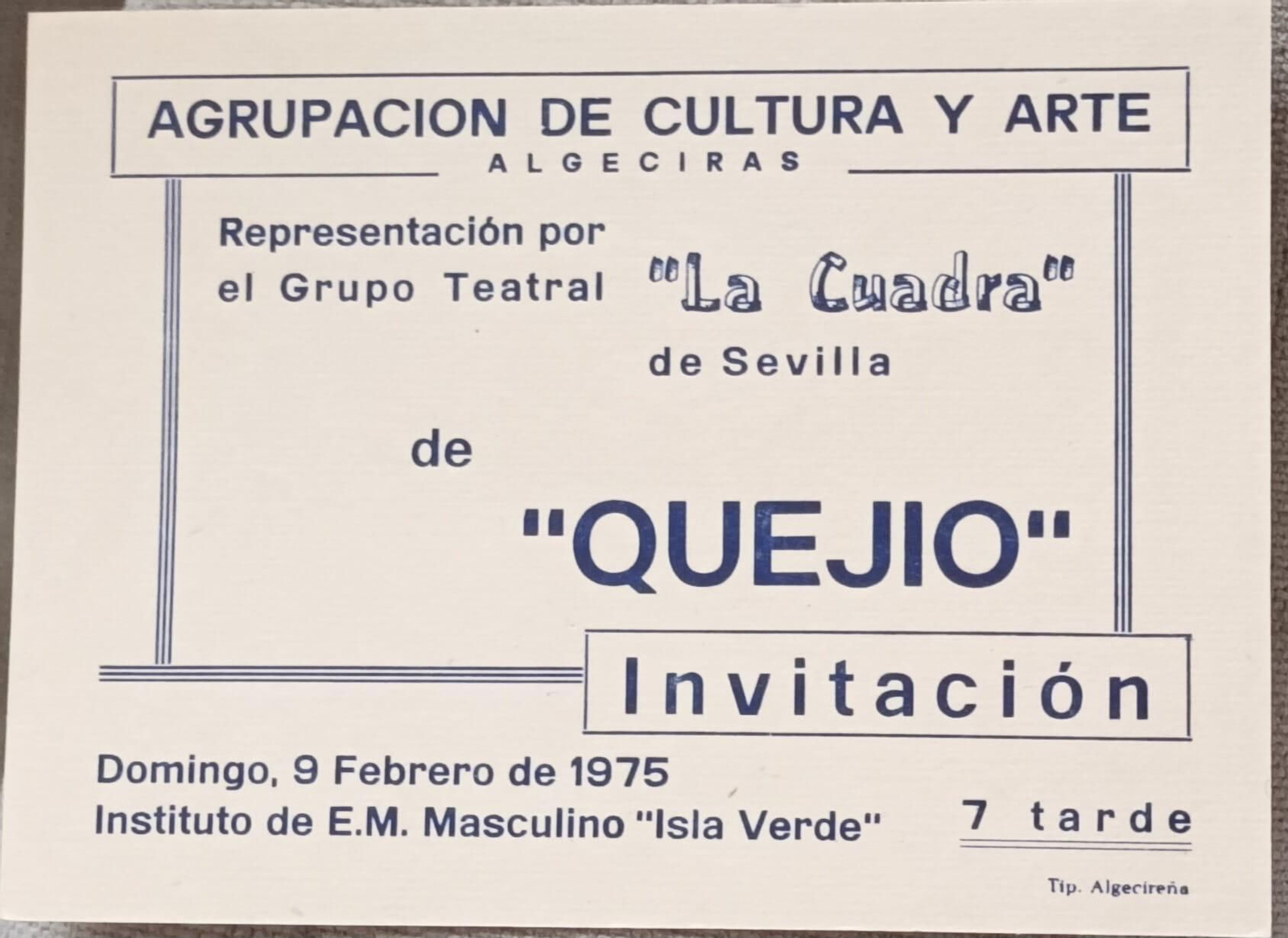 Tarjeta de invitación a la representación de Quejío, del grupo sevillano La Cuadra
