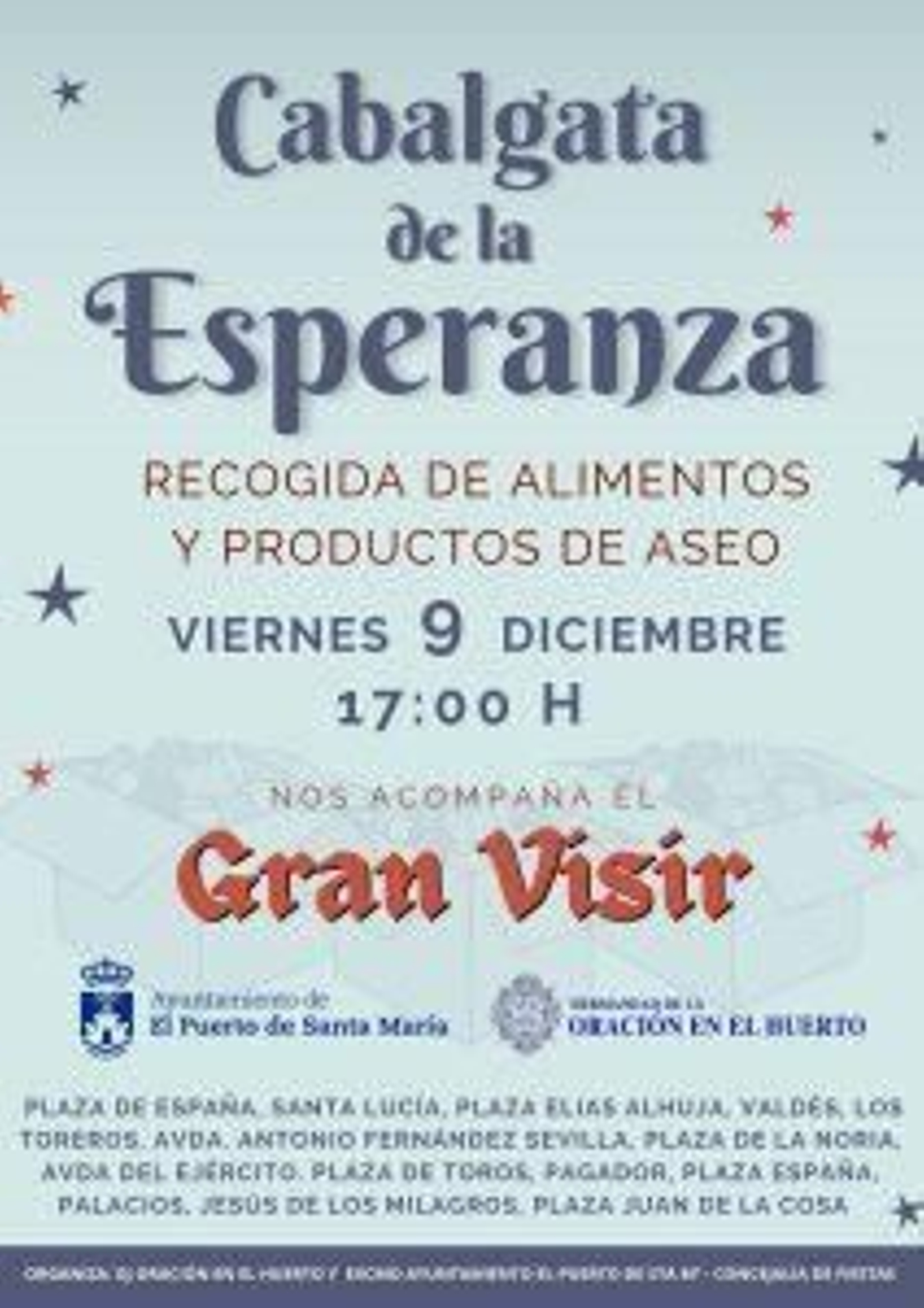 La Cabalgata de la Esperanza recorrerá la ciudad el viernes.