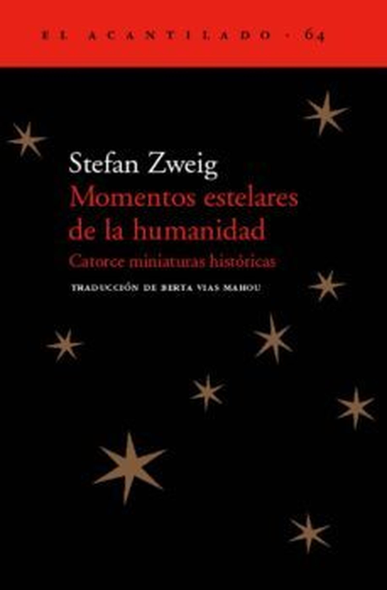 'Momentos estelares de la Humanidad'