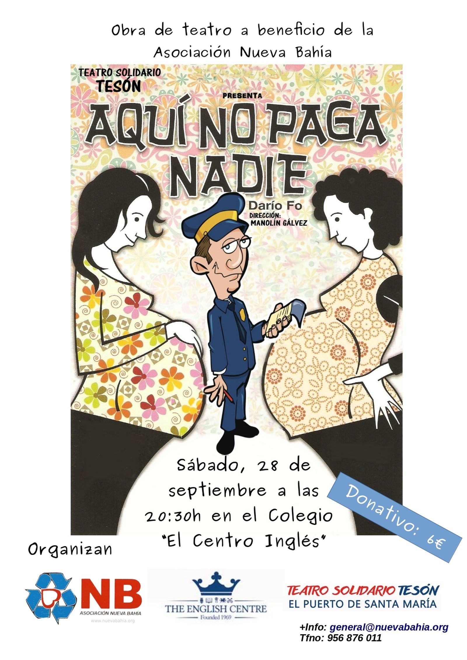 El Centro Inglés acoge la representación teatral de 'Aquí no paga nadie' a beneficio de la Asociación Nueva Bahía