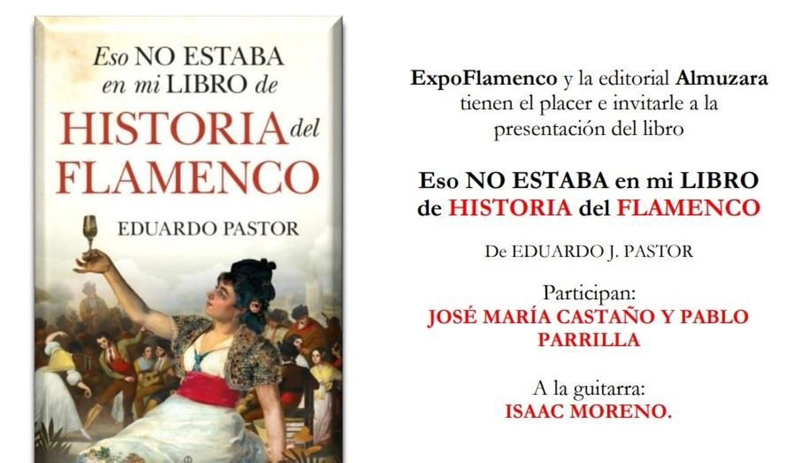 Cartel de la presentación este sábado del libro de Eduardo Pastor en ExpoFlamenco.