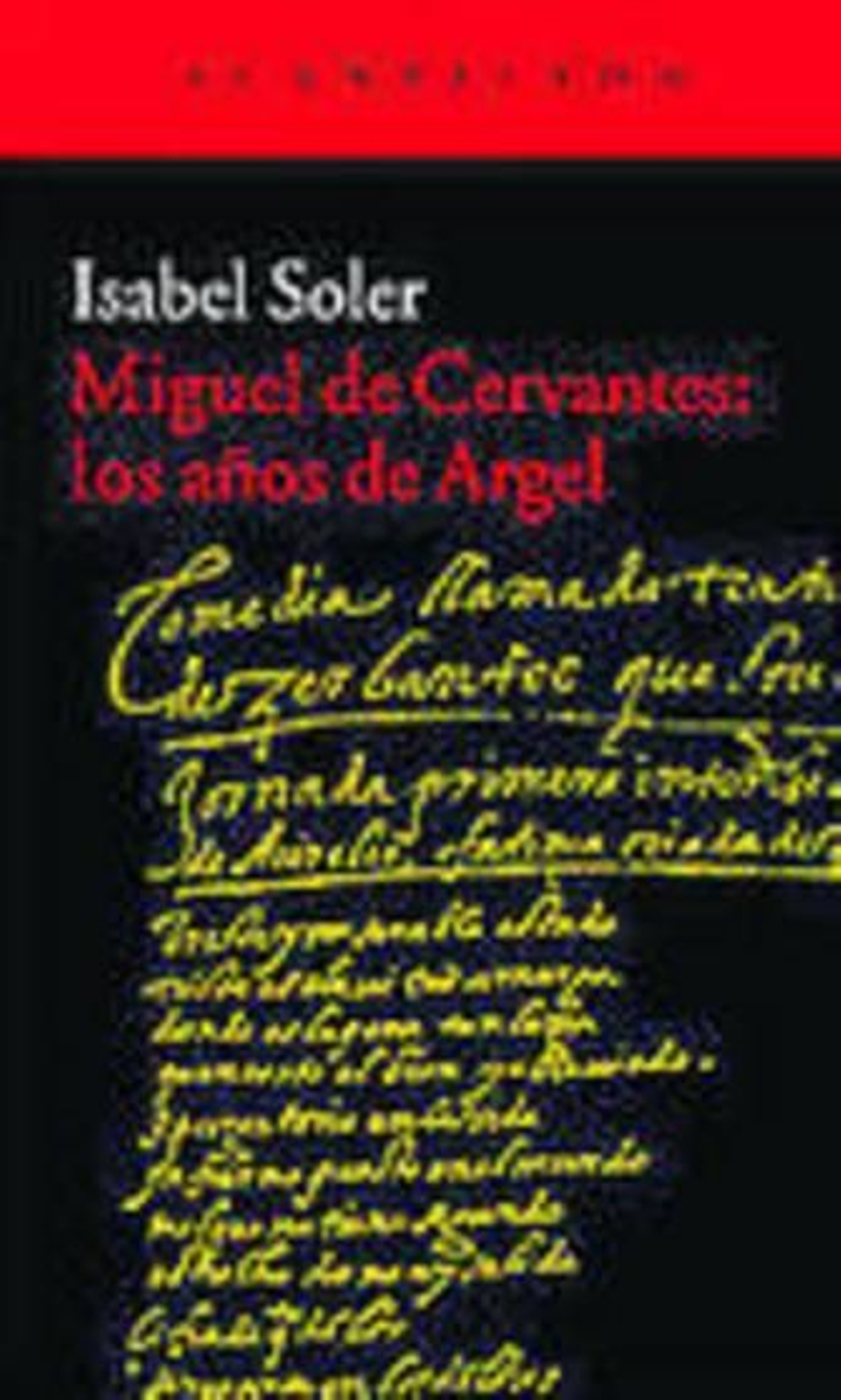 Retrato de Miguel de Cervantes atribuido a Juan de Jáuregui.