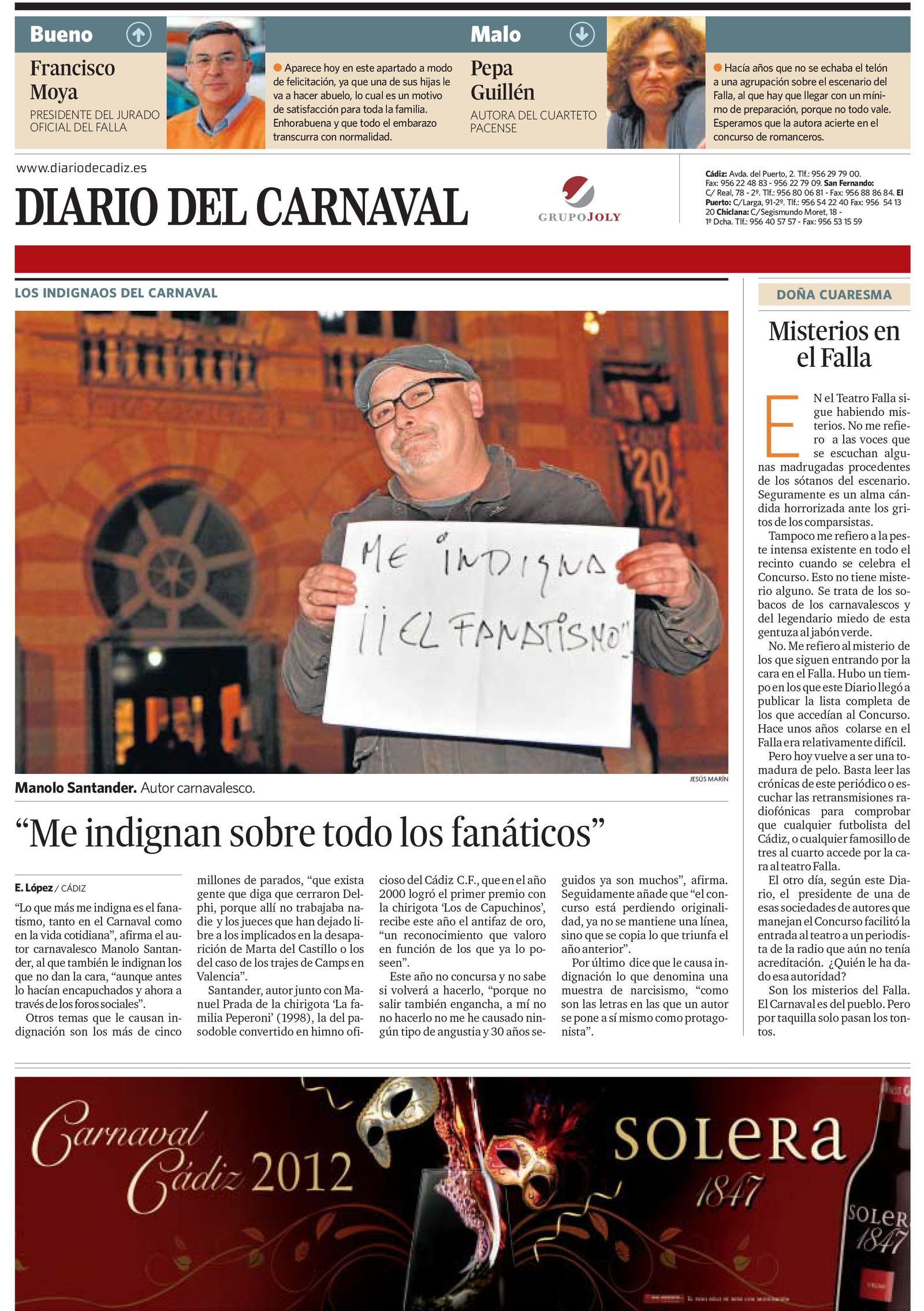 Llegaron los indignados y les dimos voz. Aquí el inolvidalbe Manolo Santander.