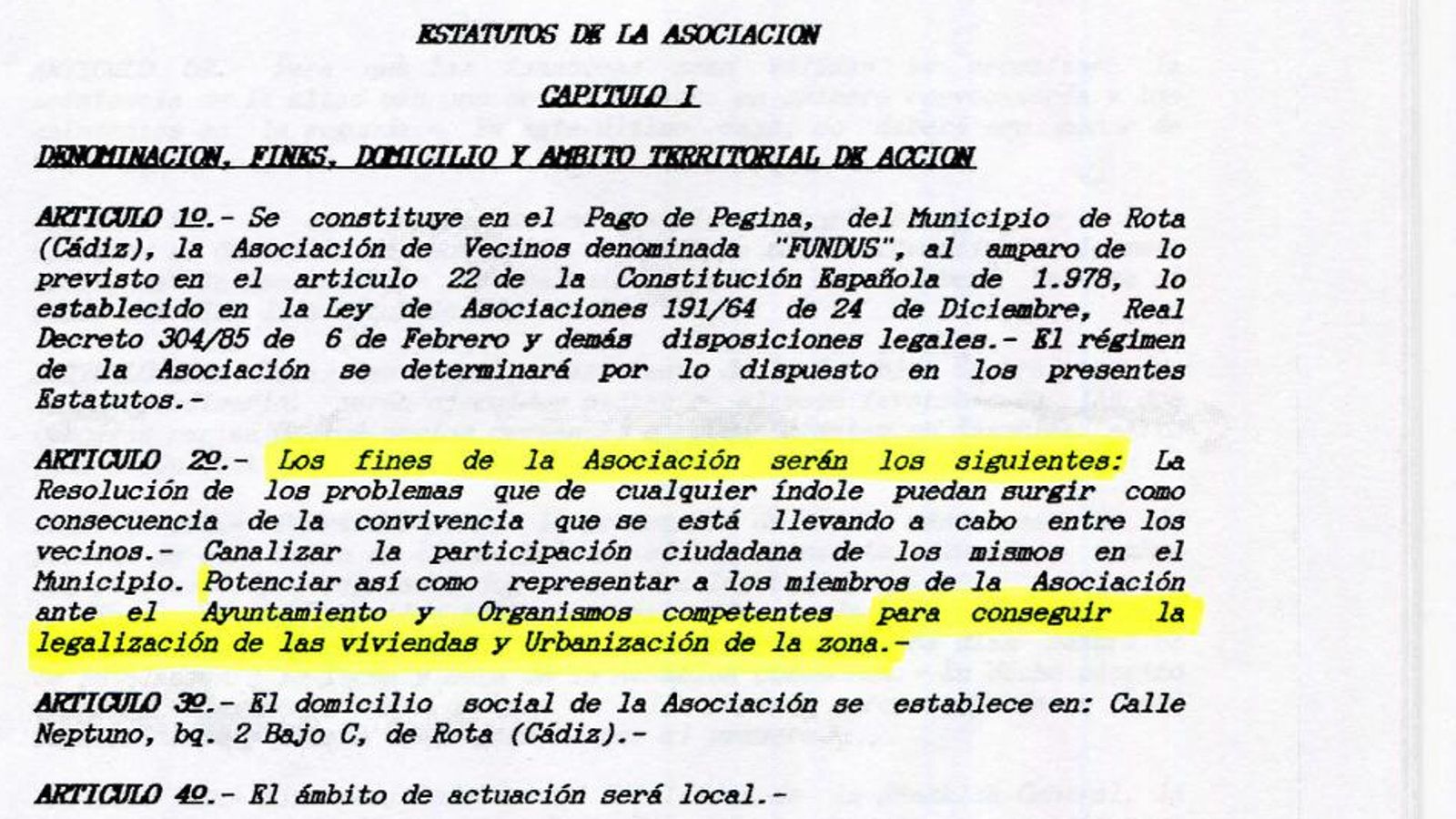 Extracto del acta fundacional de Fundus donde se reconoce la voluntad "para conseguir la legalización de las viviendas y la urbanización de la zona". Extracto del acta fundacional de Fundus donde se reconoce la voluntad "para conseguir la legalización de las viviendas y la urbanización de la zona".